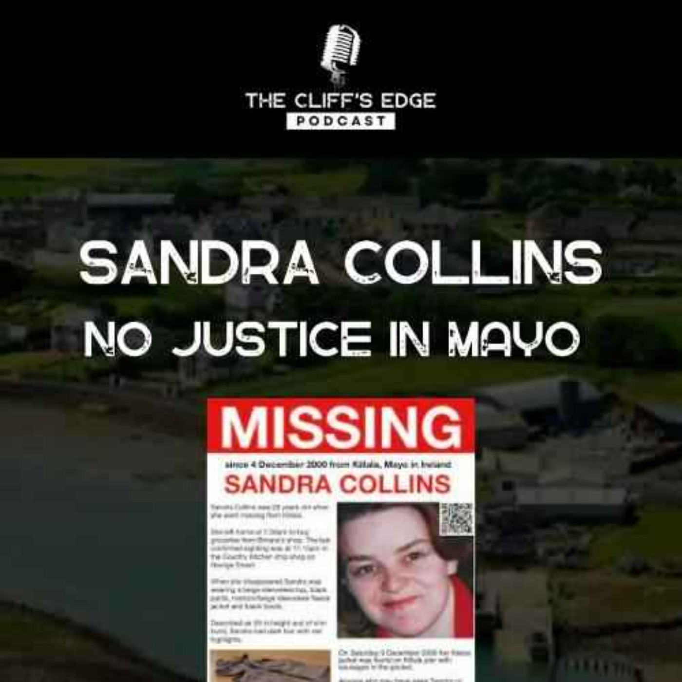 EP 30: No Justice in Mayo (Sandra Collins)