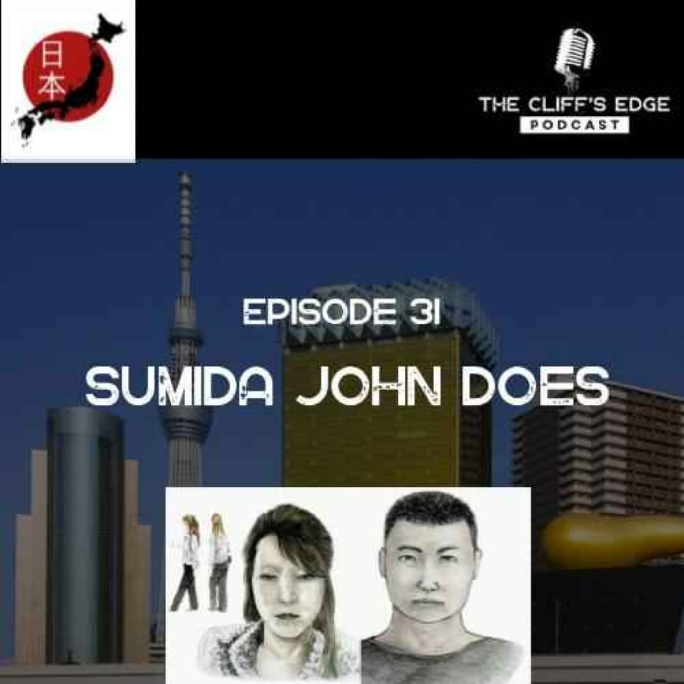 EP 31: The Sumida John Does