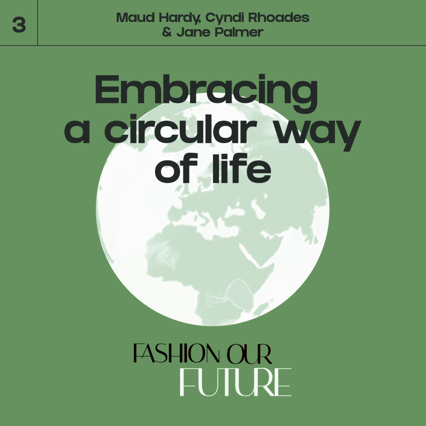 Ep.3: Embracing a circular way of life