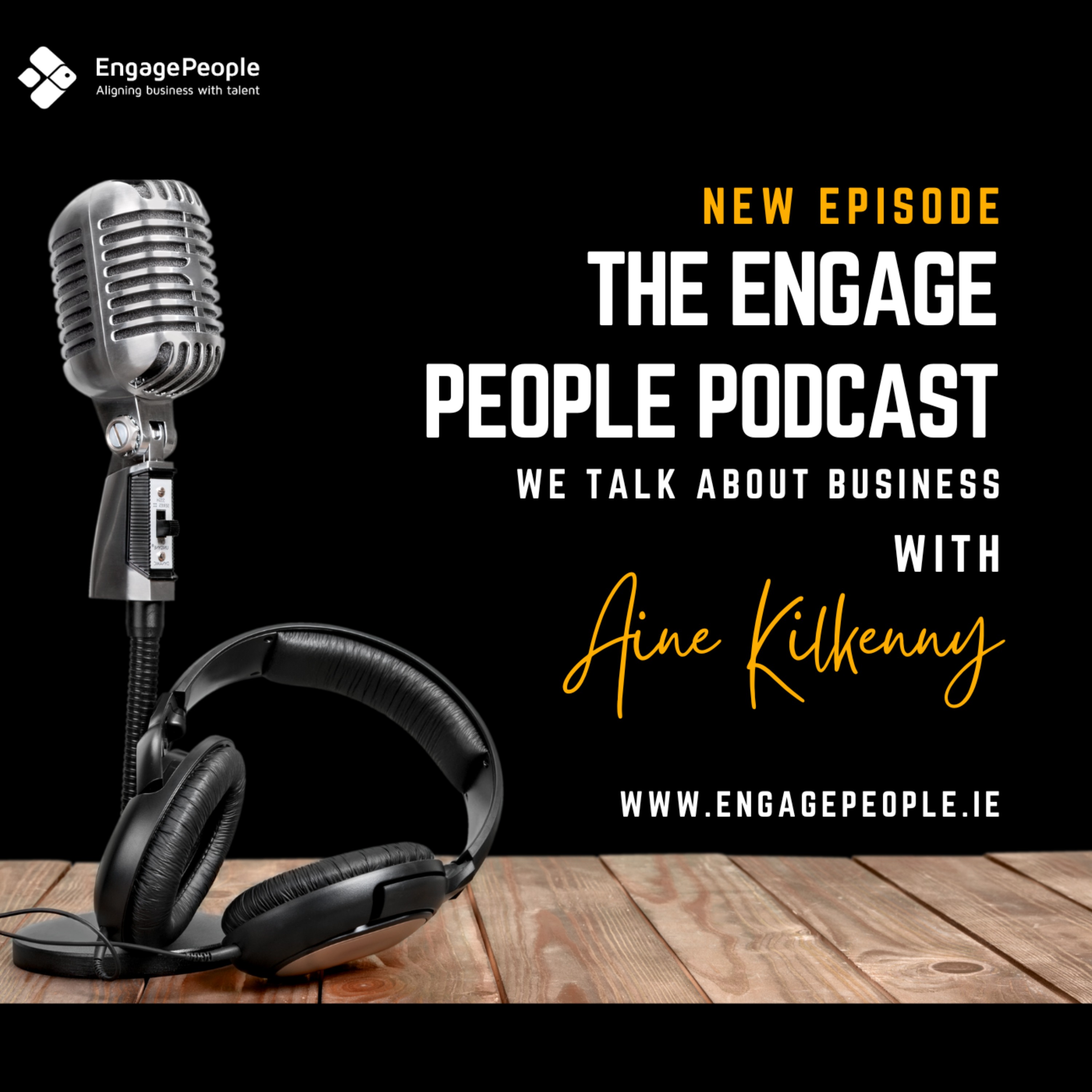Conversations with the Brains Behind Ireland's Best Companies - Featuring Aine Kilkenny, Co-Founder of Riley