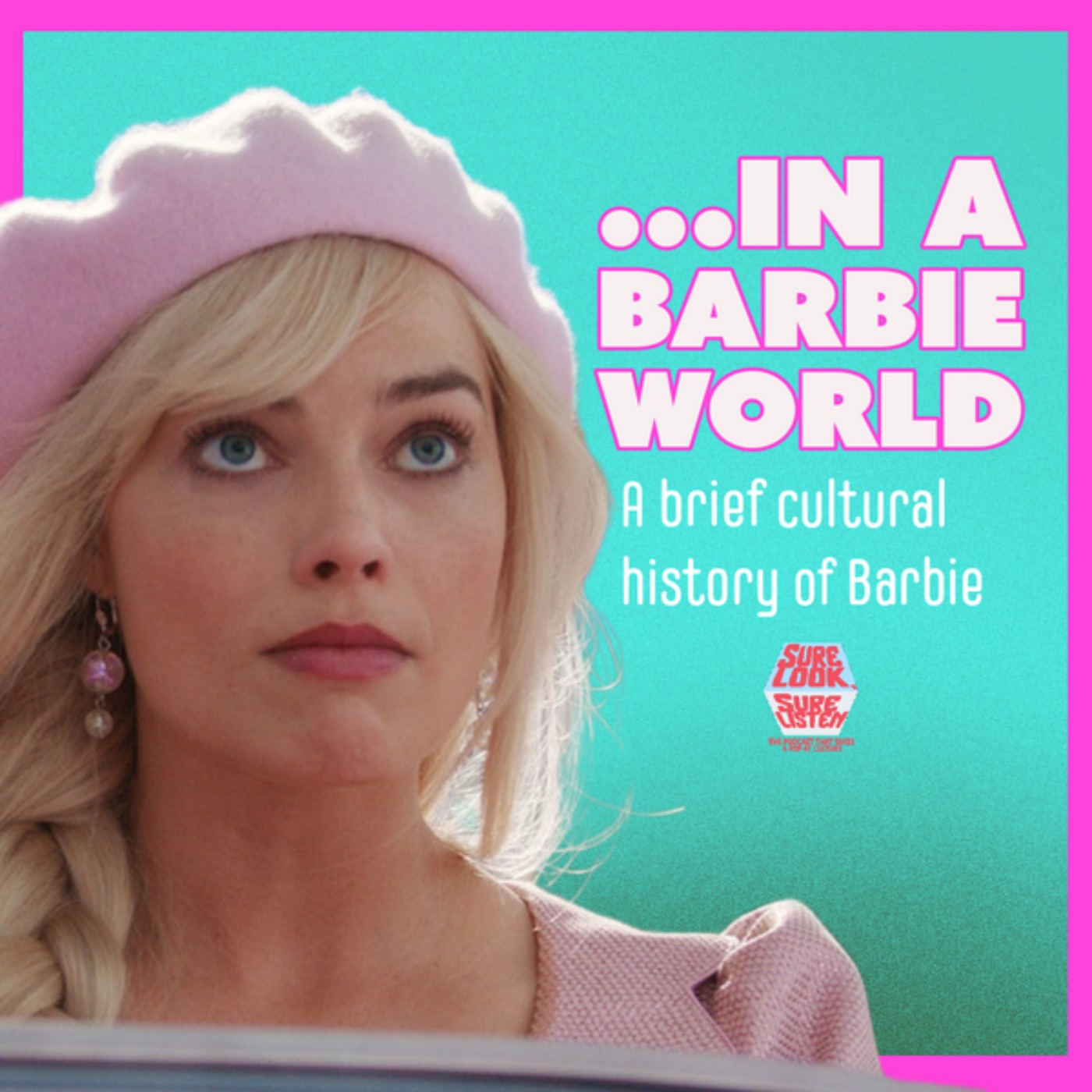 cover art for ... in a Barbie World