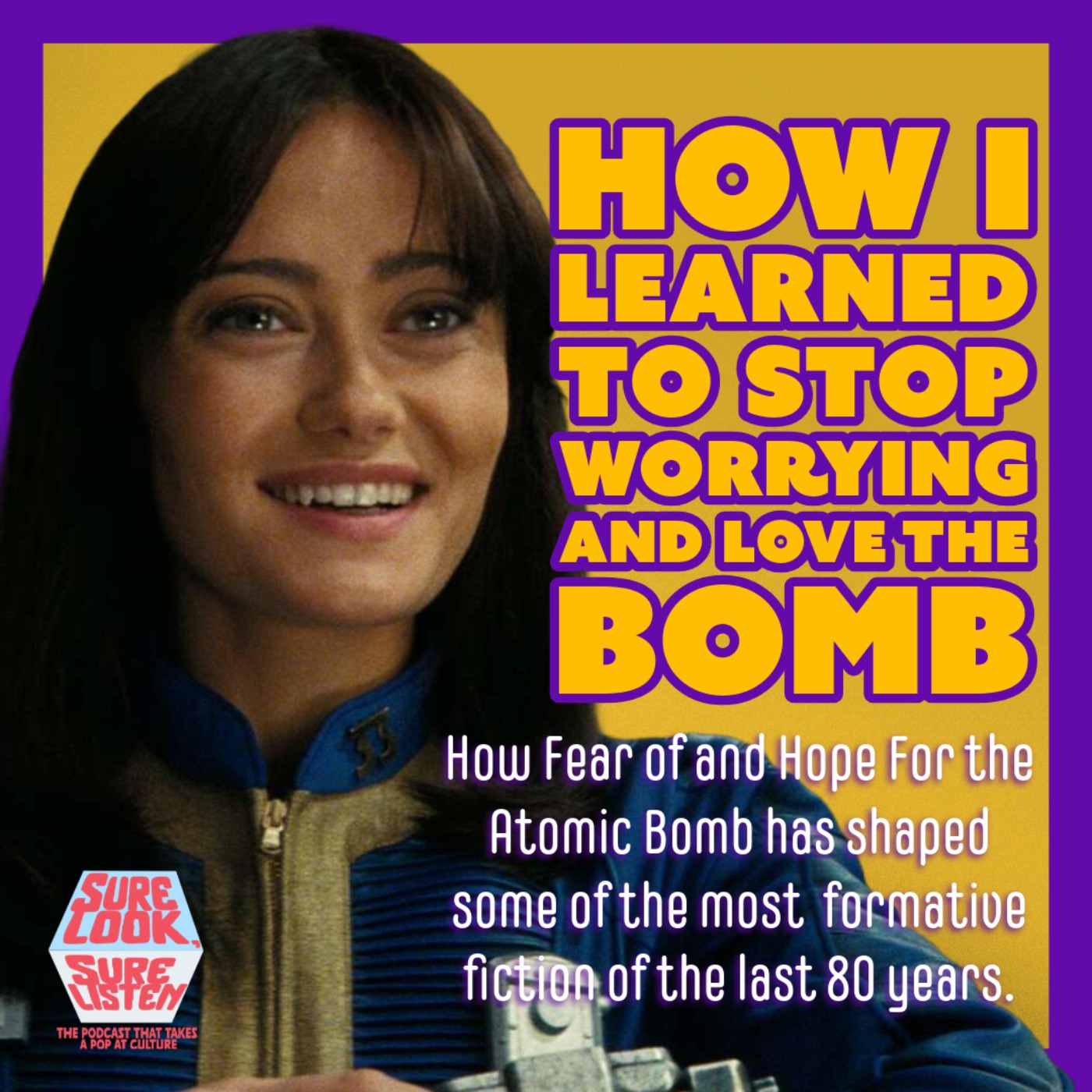 cover art for How I Learned To Stop Worrying and Love the Bomb