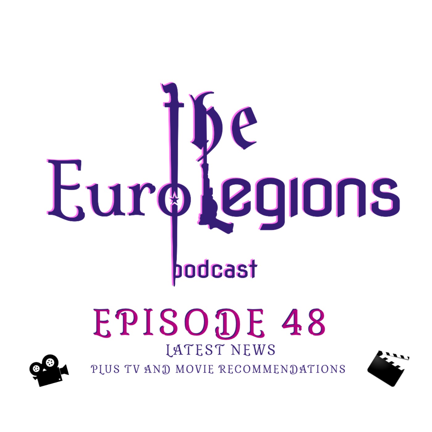 cover art for The Euro Legions Podcast - Episode 48