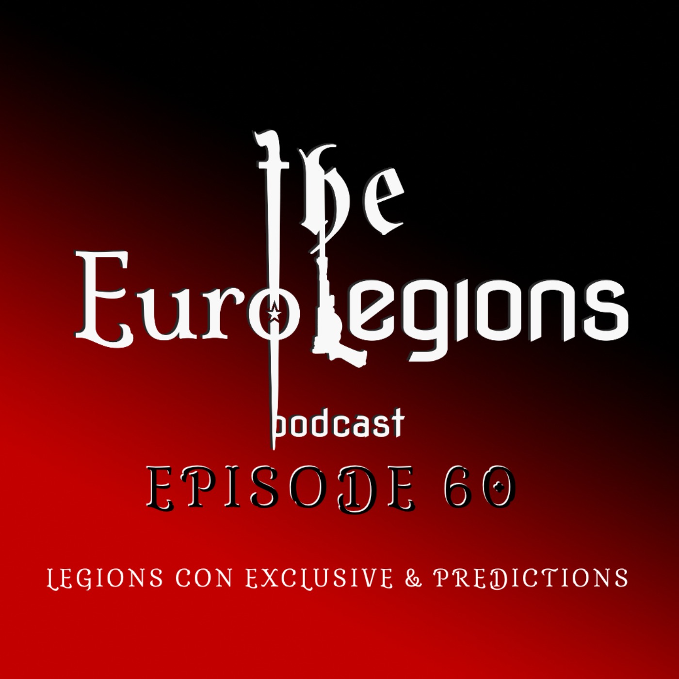 cover art for 60. Legions Con day 1 reveal and future wave predictions