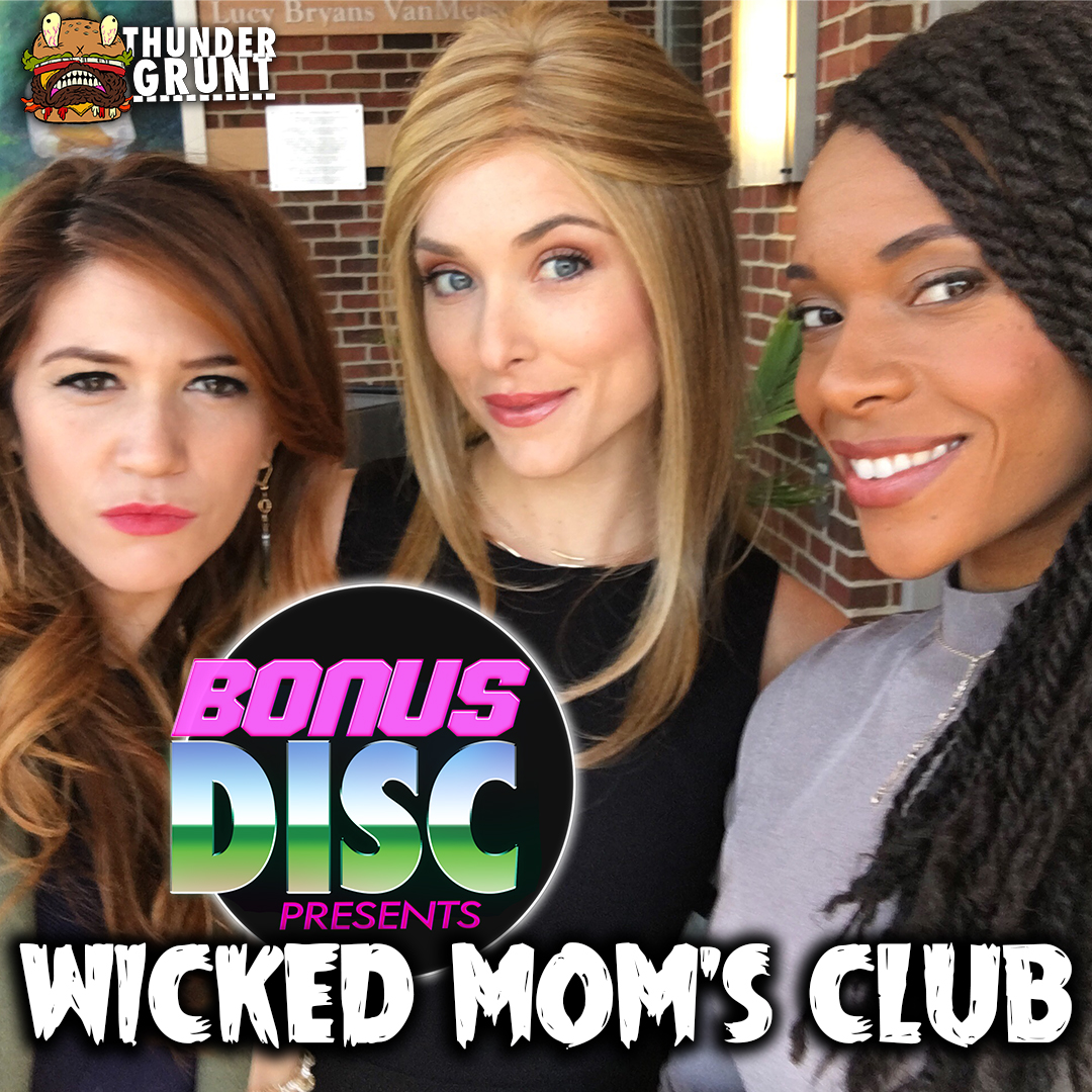 cover art for Ep.123 - Wicked Mom’s Club (2017)