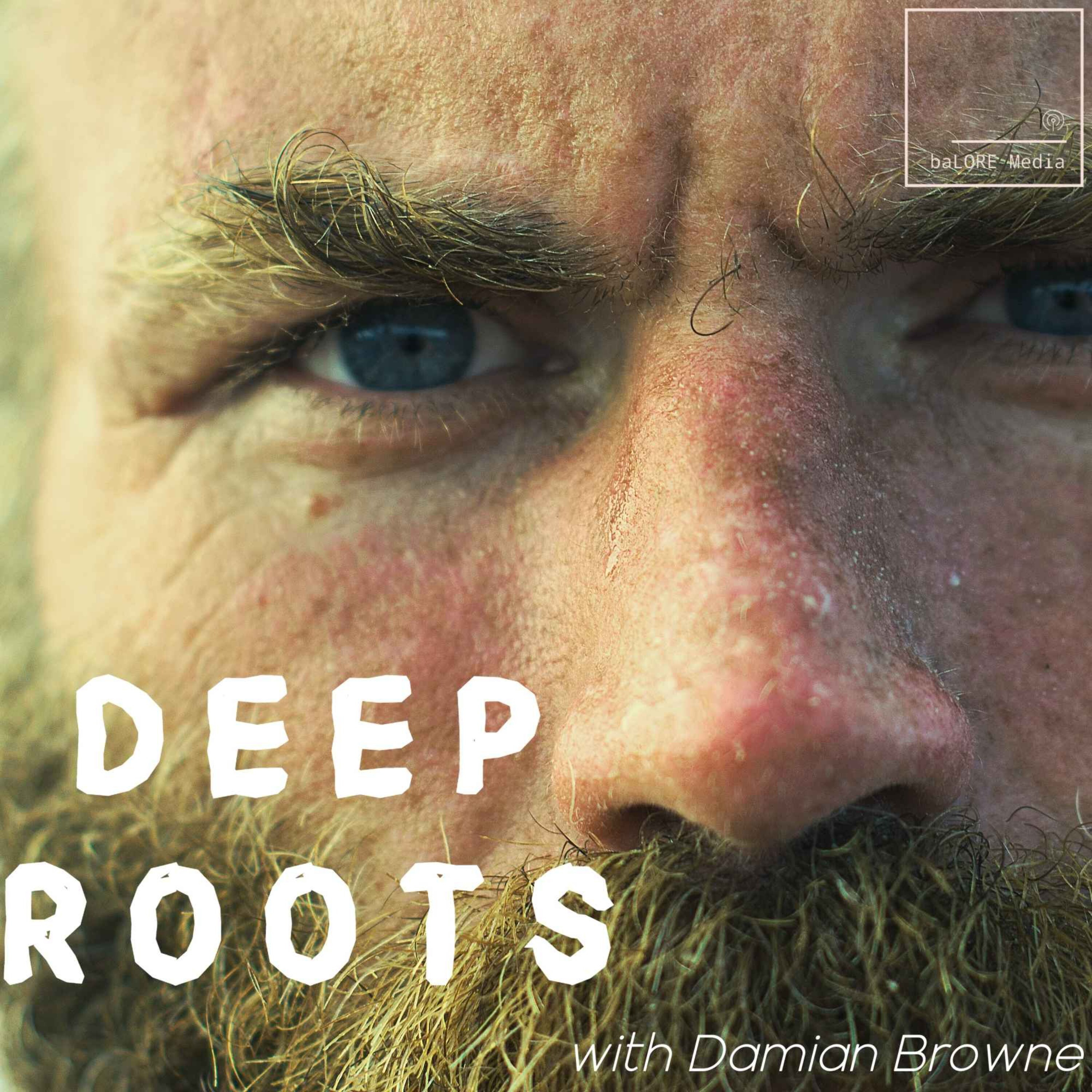 Deep Roots
