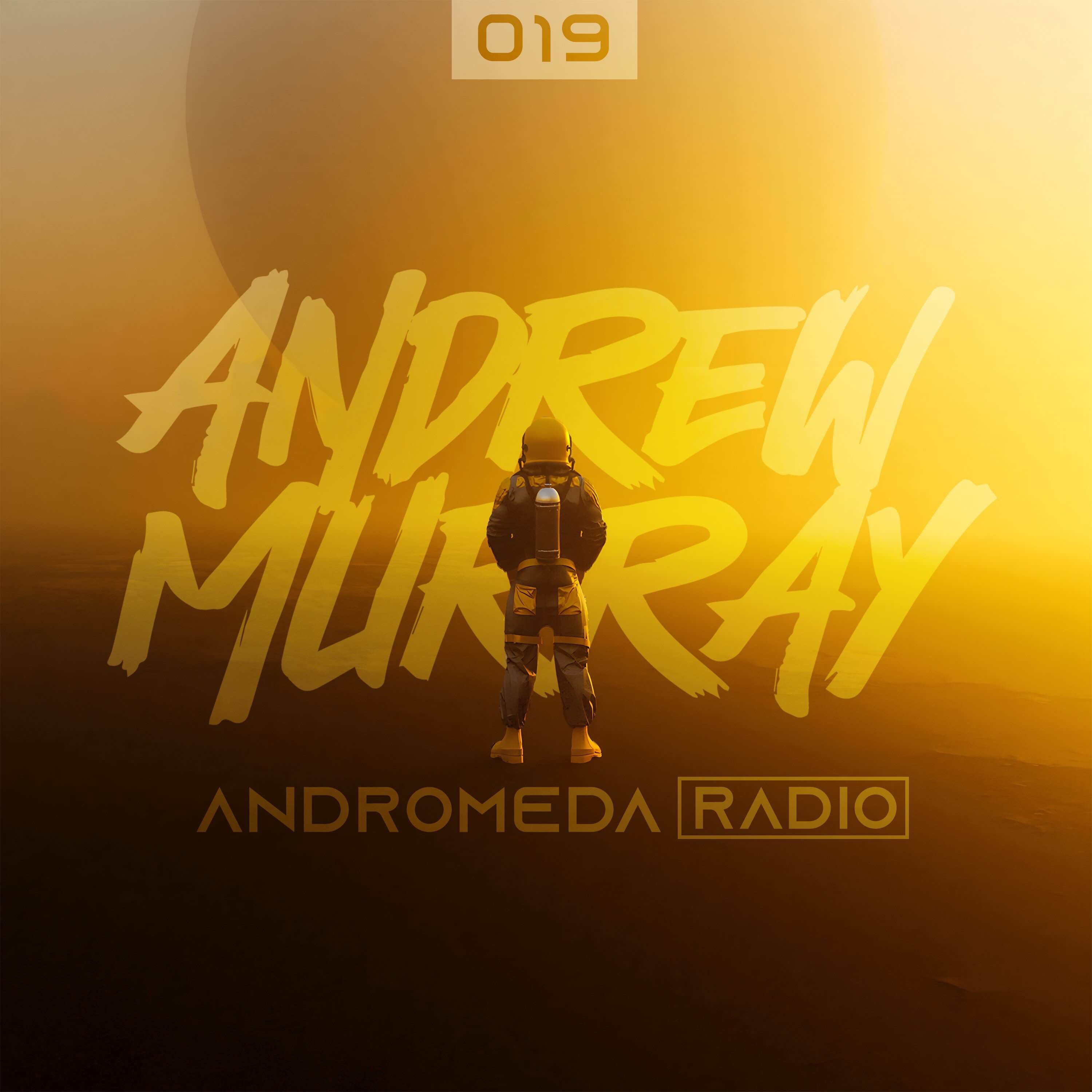 Andrew Murray Presents Andromeda Radio | 019 (Massane/JLV/Nicky Elisabeth) episode artwork
