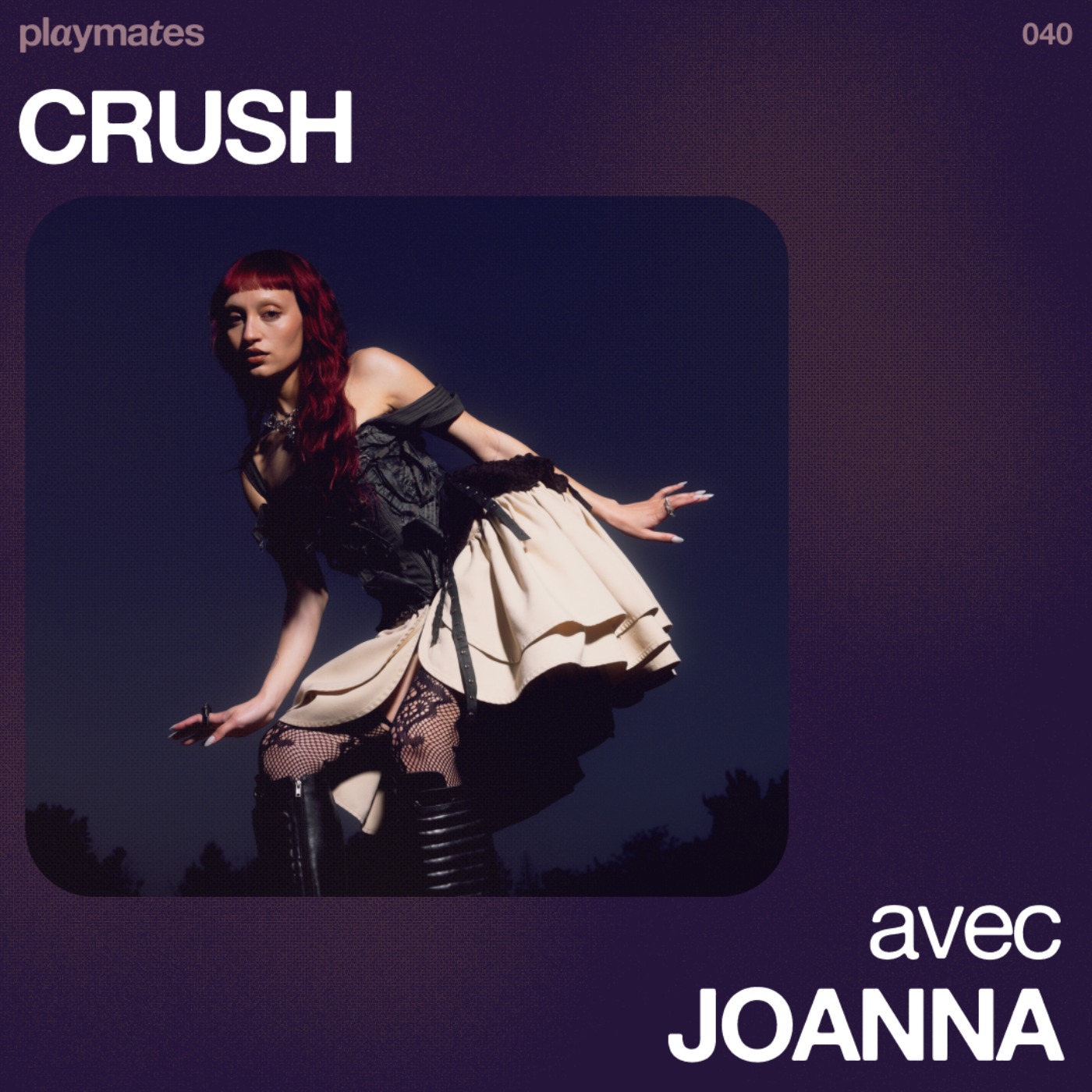 cover art for 040 - "Crush" avec Joanna