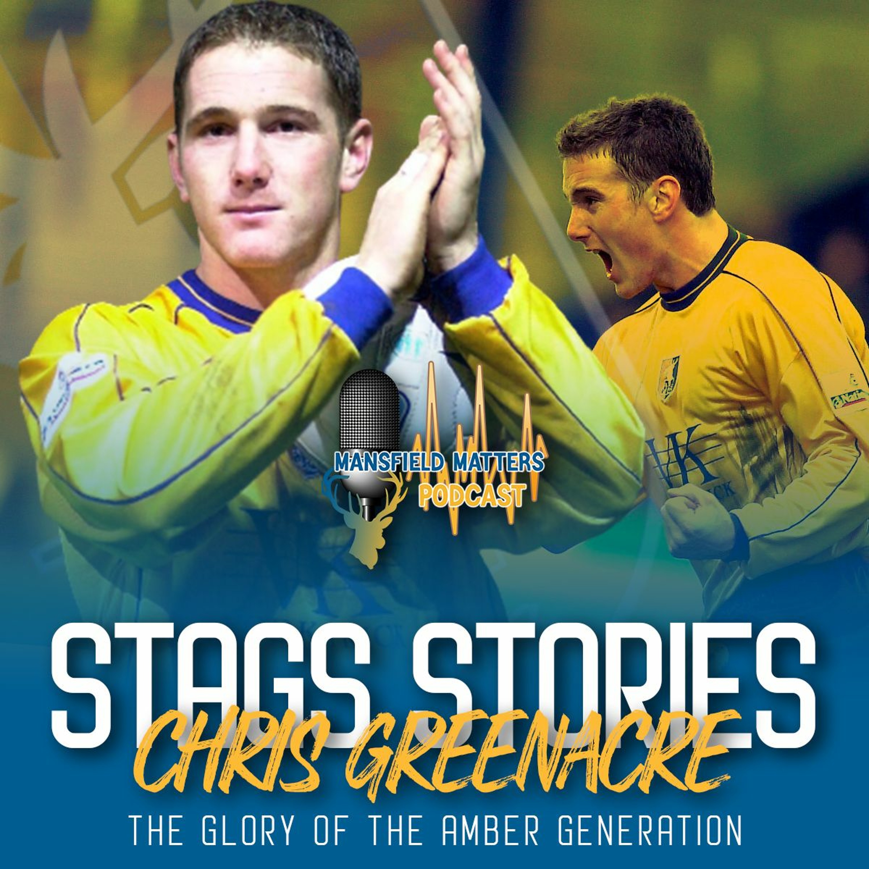 Stags Stories - Chris Greenacre (The glory of the Amber generation EP5) episode artwork