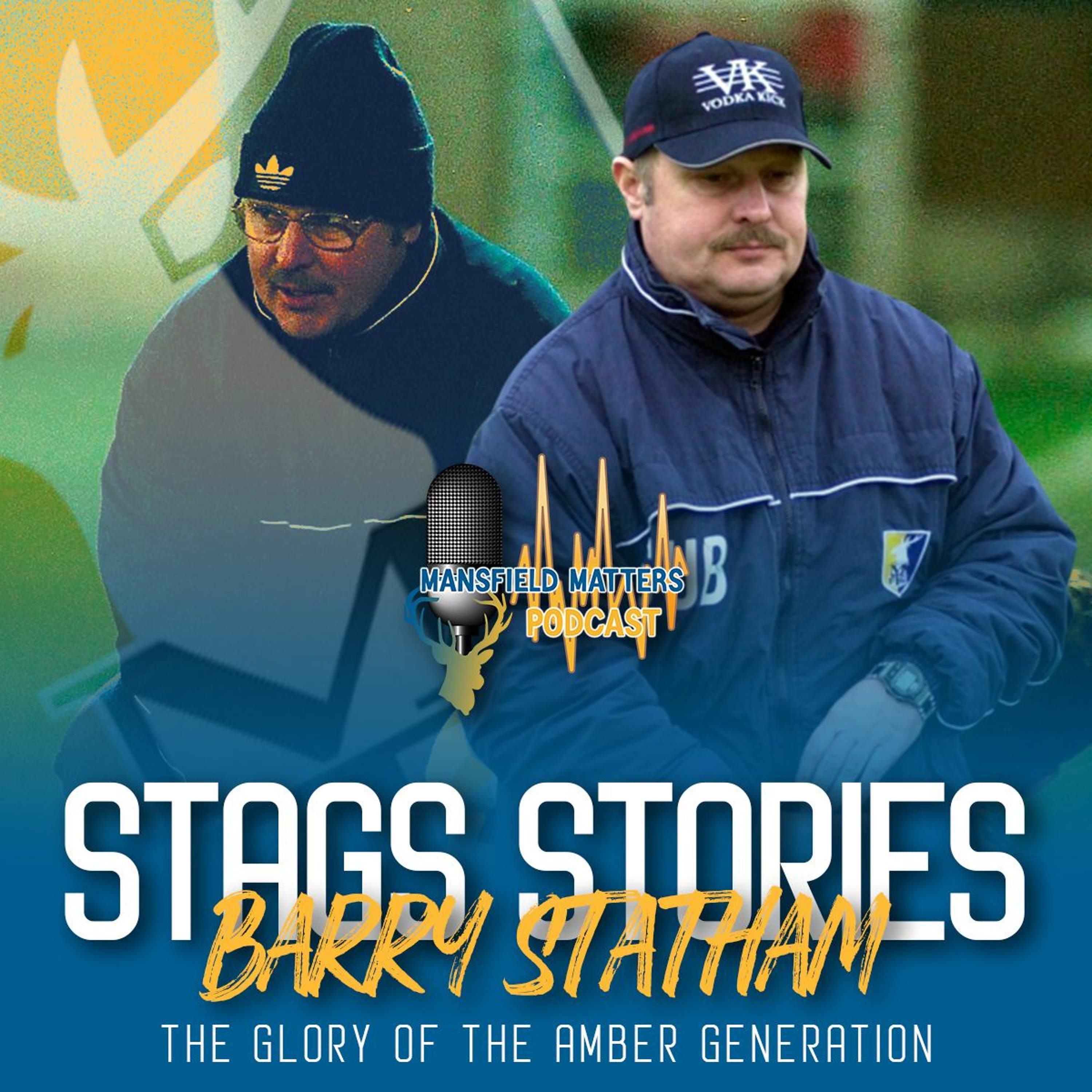 Stags Stories - Barry Statham (The glory of the Amber generation EP2) episode artwork