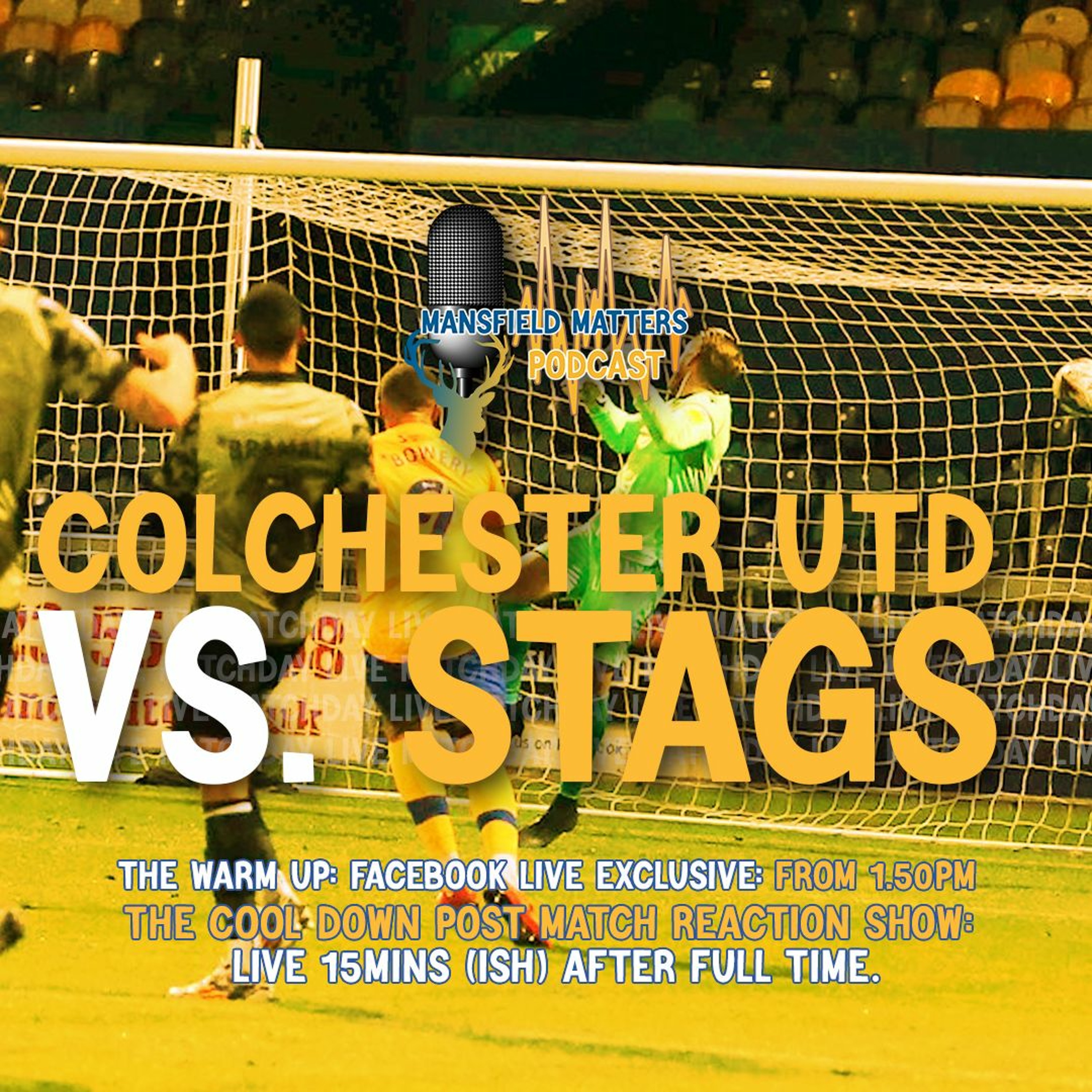Mansfield Matters THE COOL DOWN EP33 Colchester 1 Stags 1 episode artwork