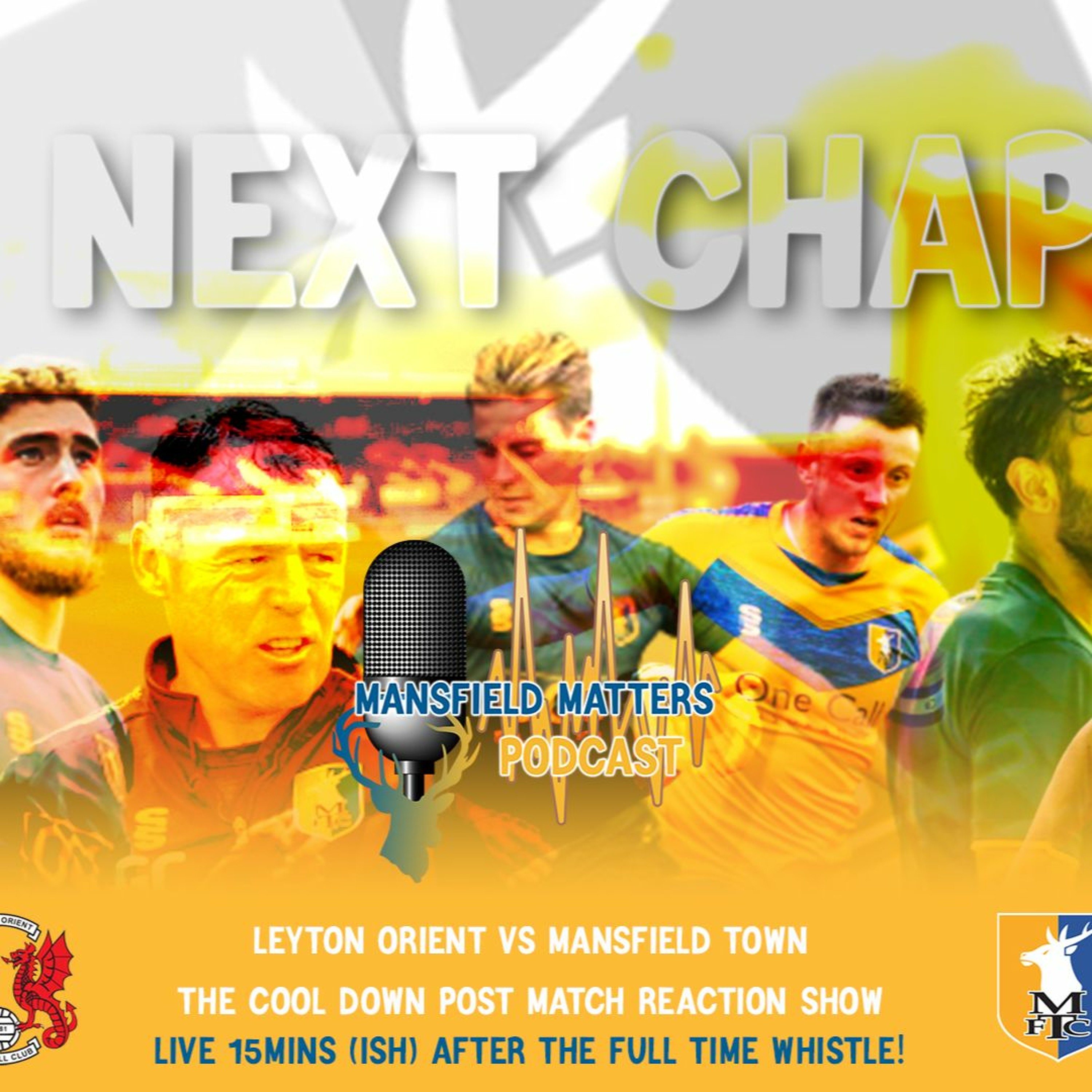 Mansfield Matters THE COOL DOWN EP05 Leyton Orient 2 Stags 2 episode artwork