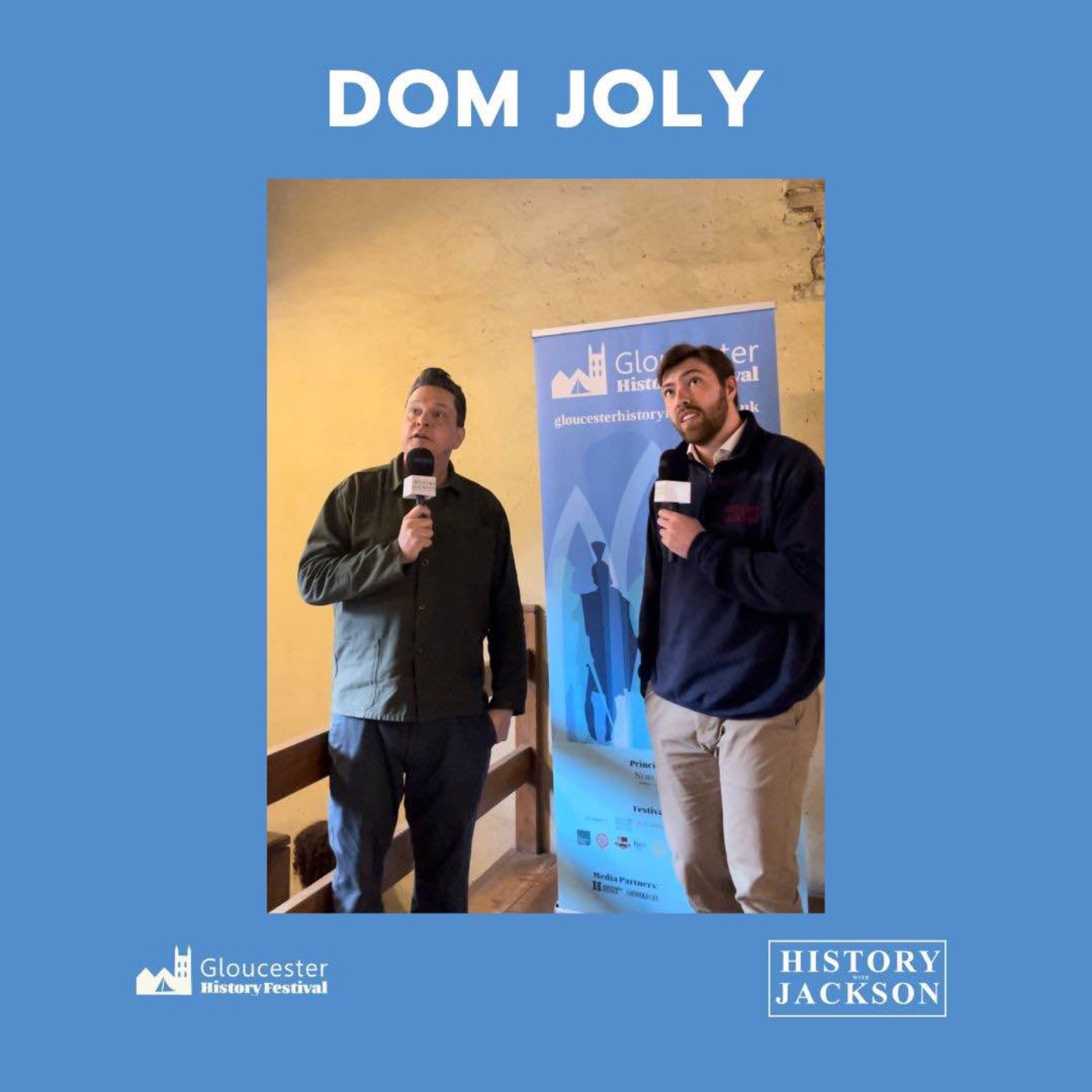 cover art for Dom Joly Gloucester History Festival Special Series