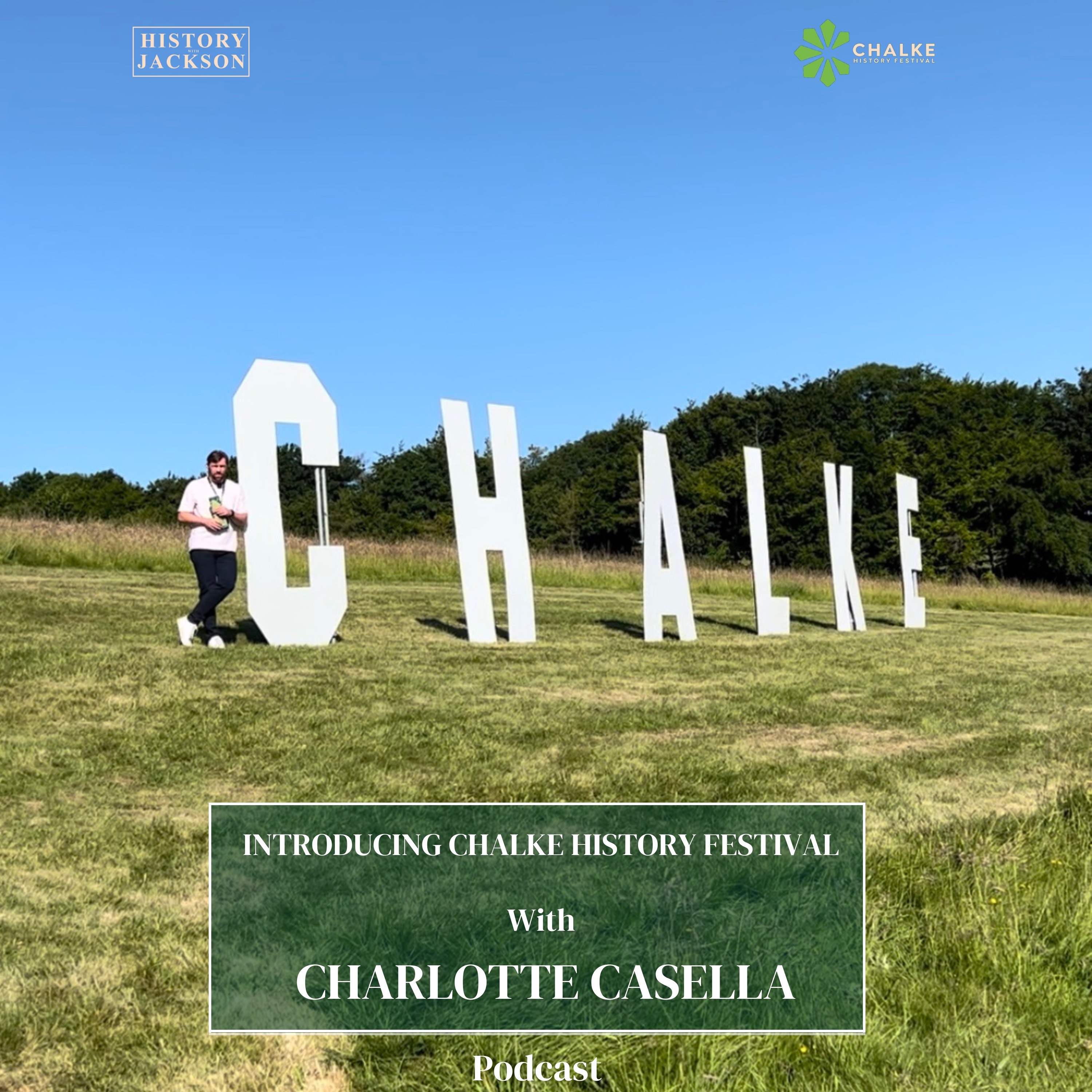 Introducing Chalke History Festival 2026 with Charlotte Casella: Chalke History Festival Special Series