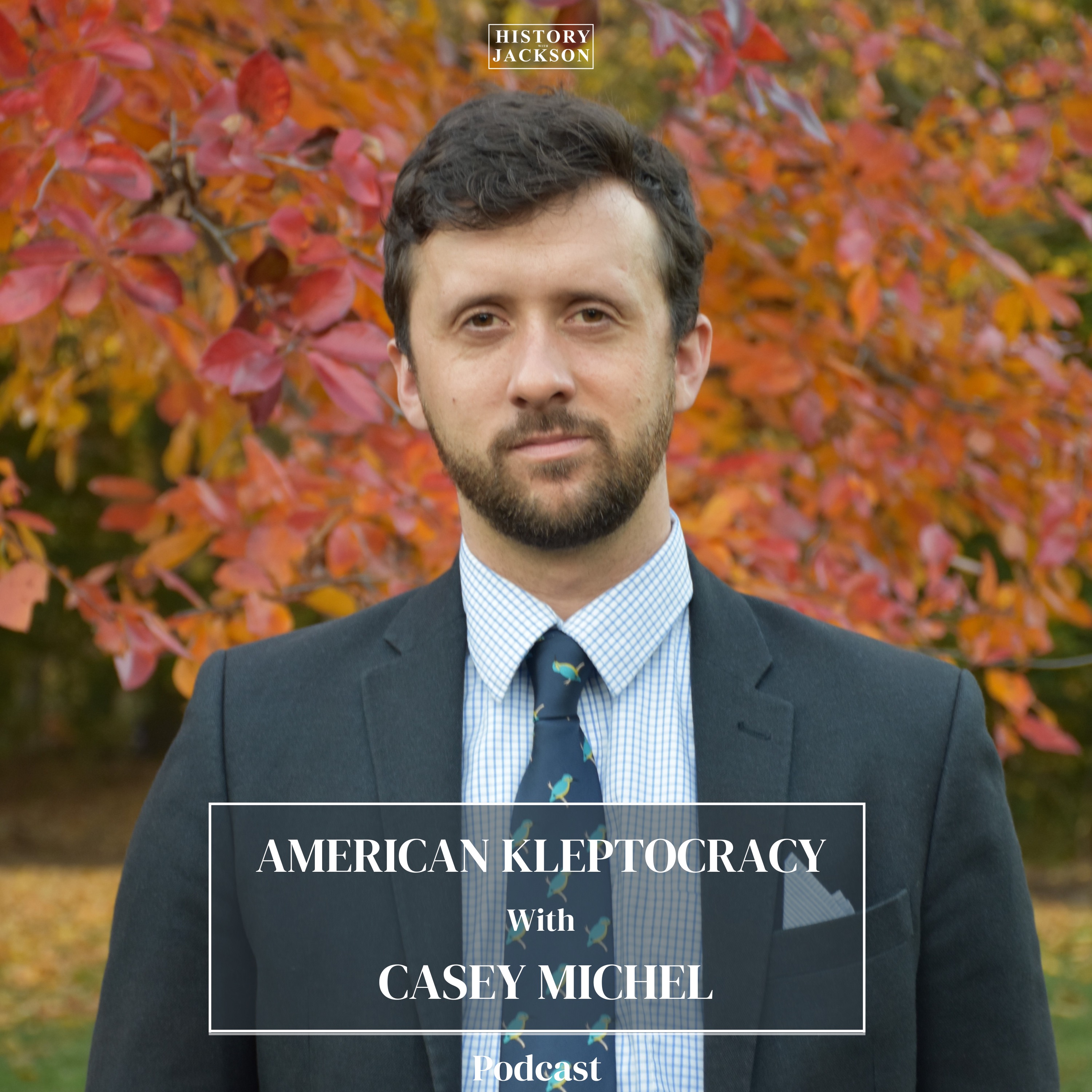 American Kleptocracy with Casey Michel