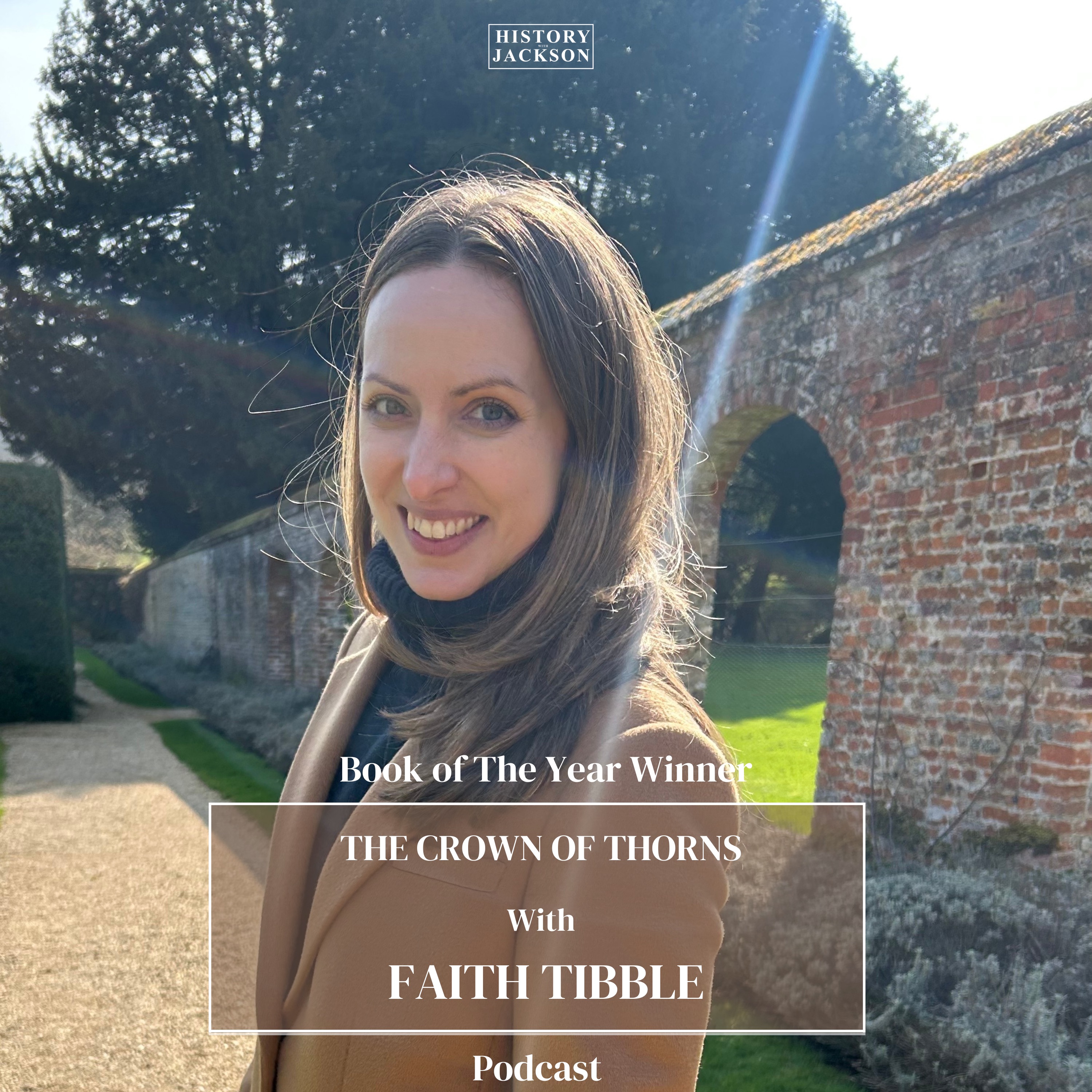 Crown of Thorns with Faith Tibble - History with Jackson Book of The Year Winner 2025