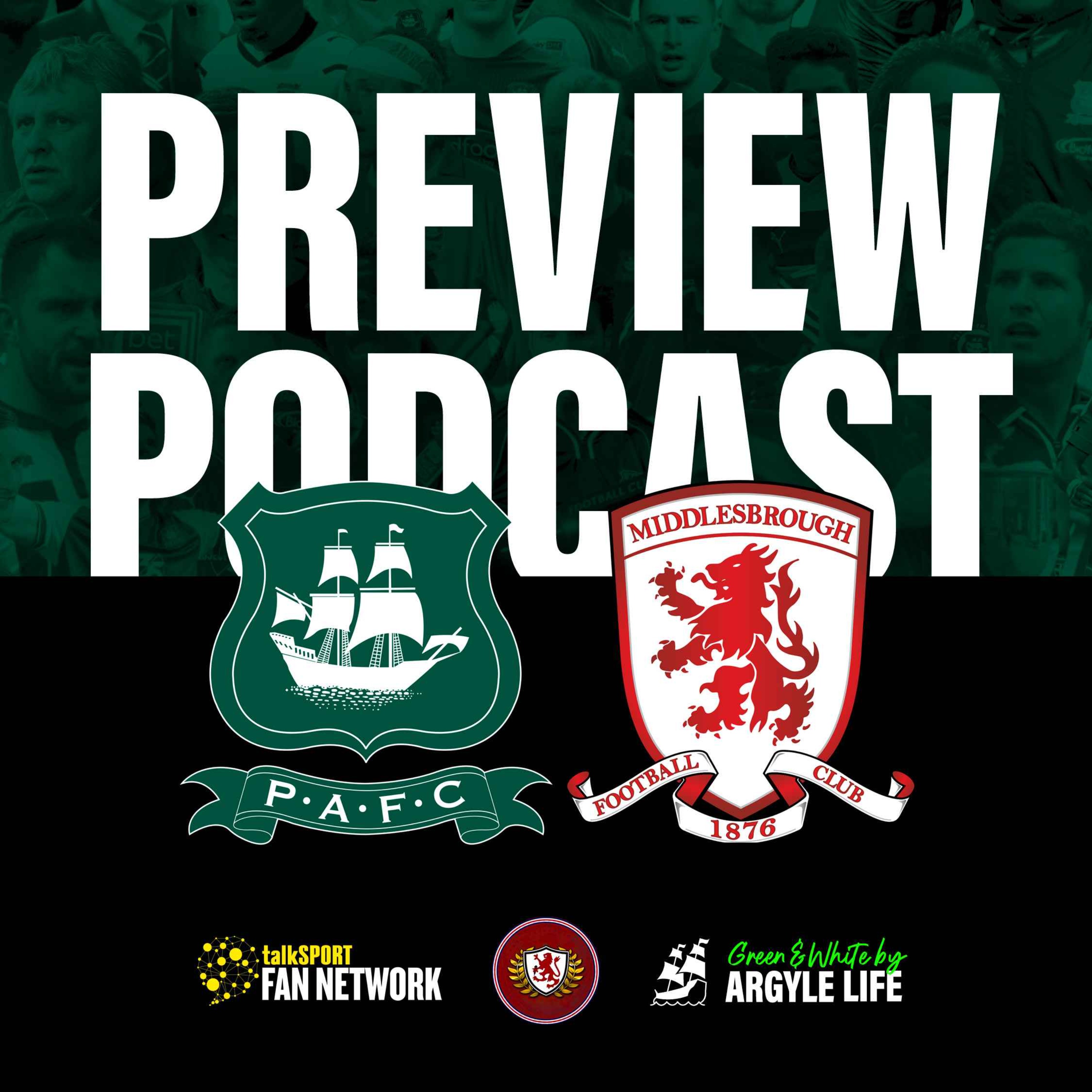 PREVIEW: Pasties vs Parmos! Plymouth Argyle vs Middlesbrough ft. Boro Breakdown episode artwork
