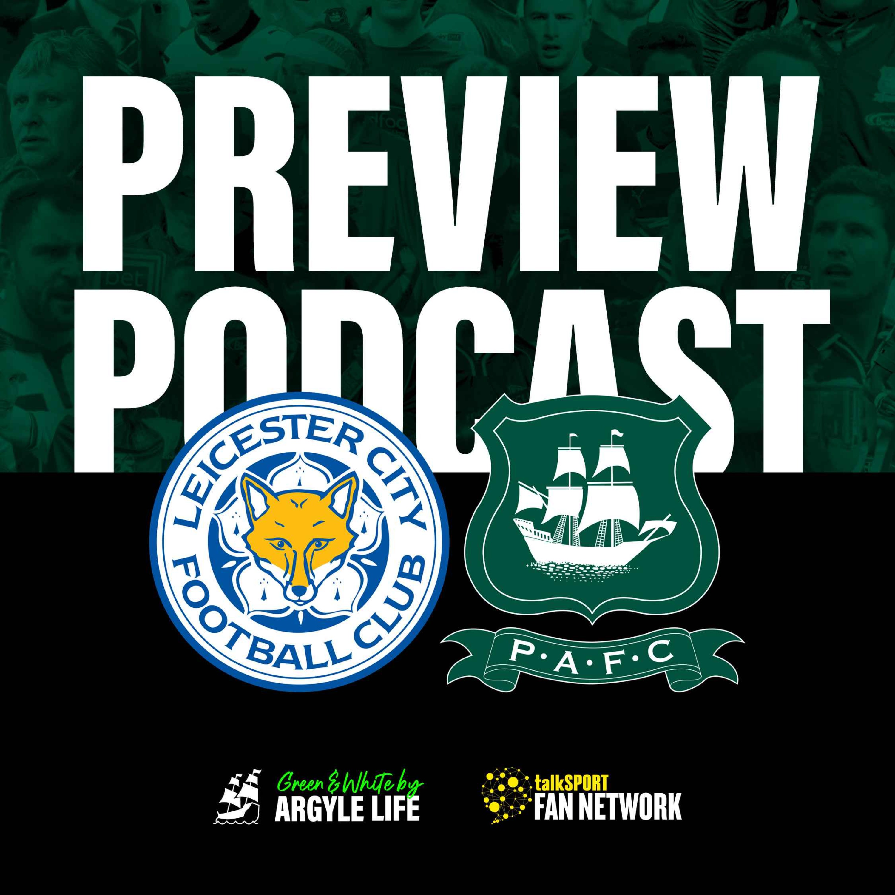 PREVIEW: Champions League to Championship - Leicester City vs Plymouth Argyle