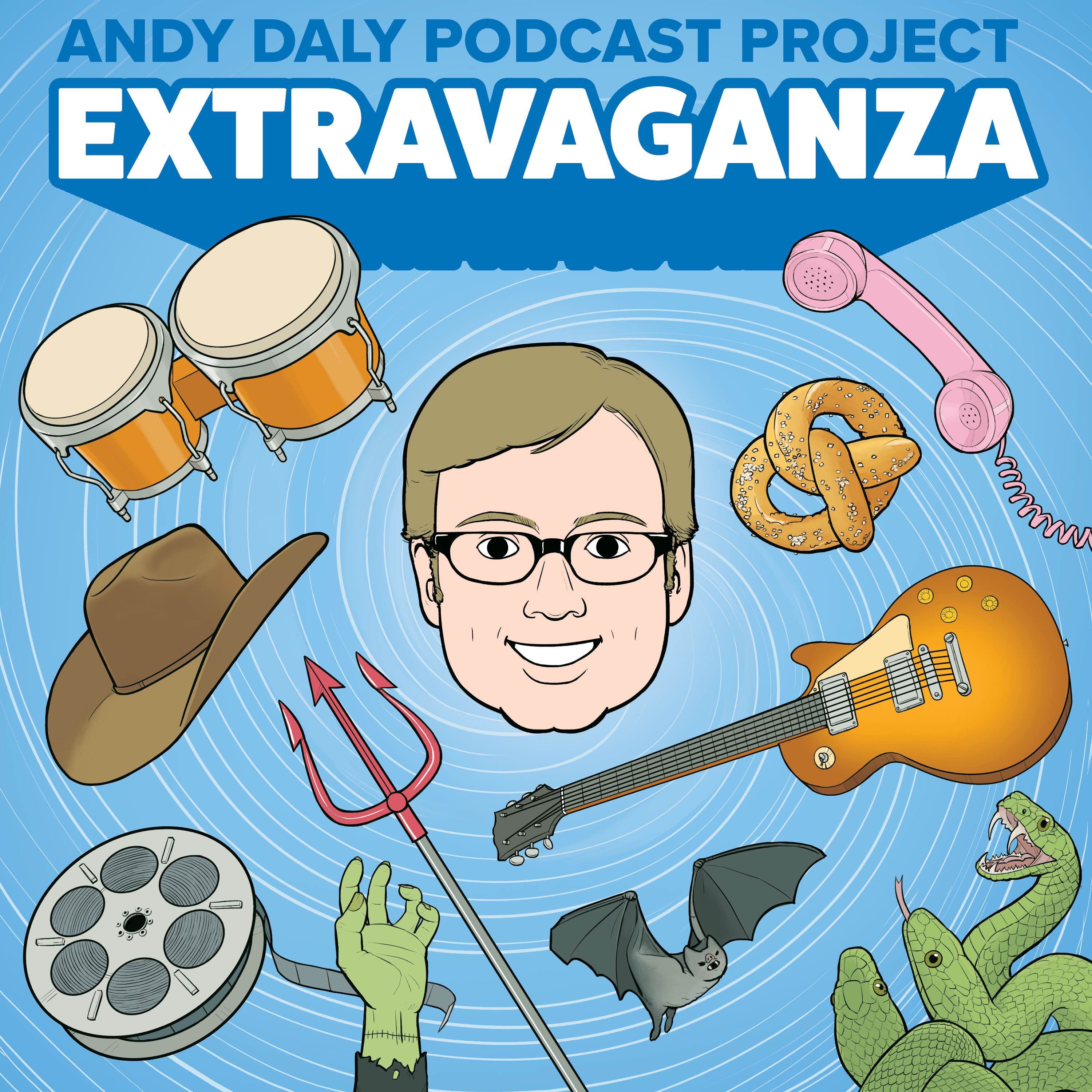 The Andy Daly Podcast Project Presents Extravaganza Octopod 2, Episode 1: Extravaganza: "Inside Schmeideberg Pretzels"