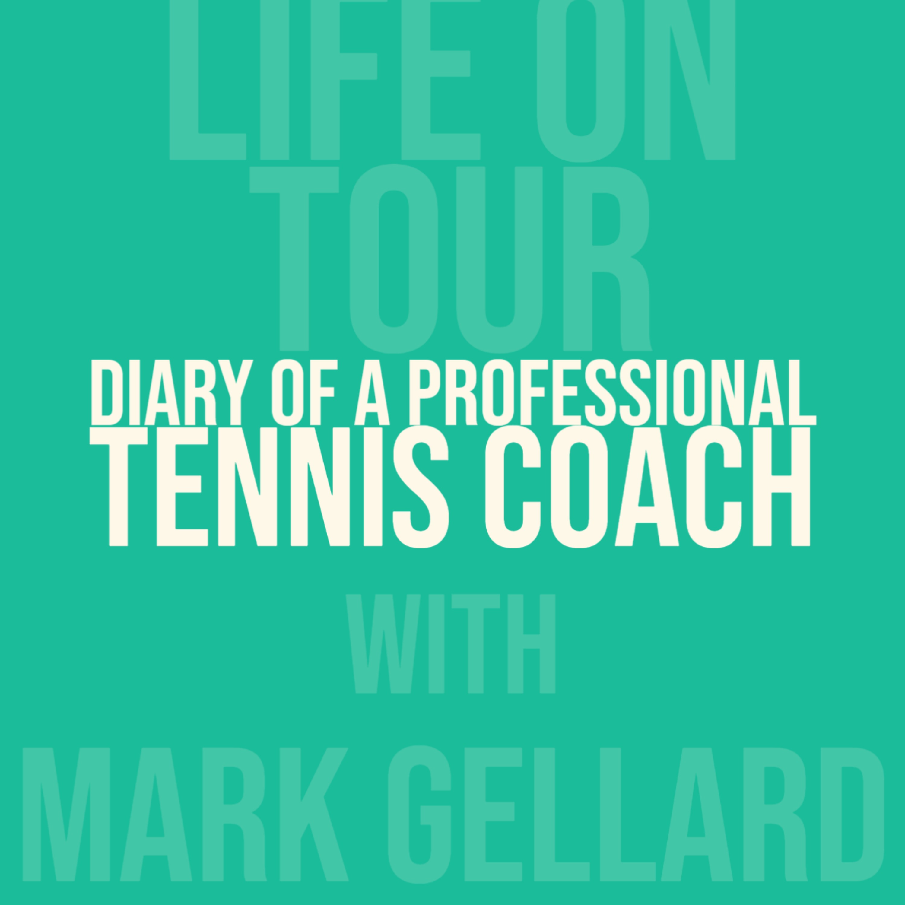 Diary of a Professional Tennis Coach