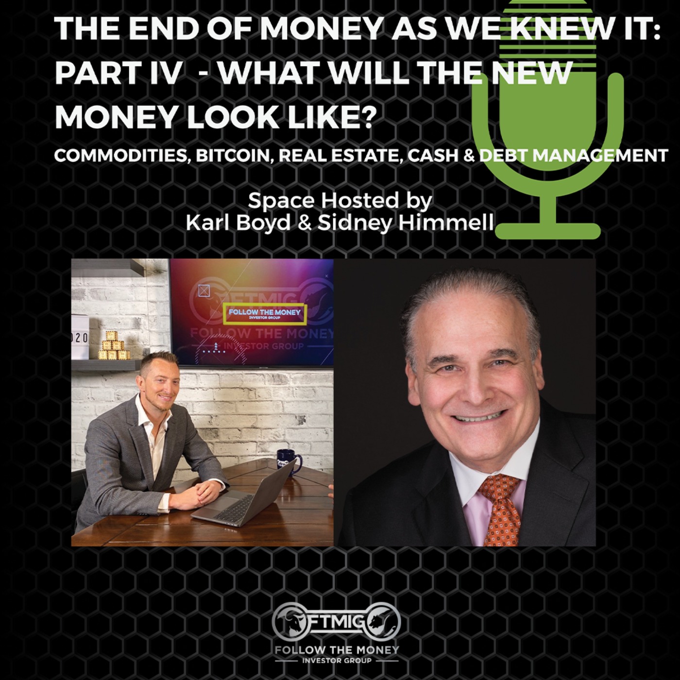 Follow the Money Investor Group Podcast