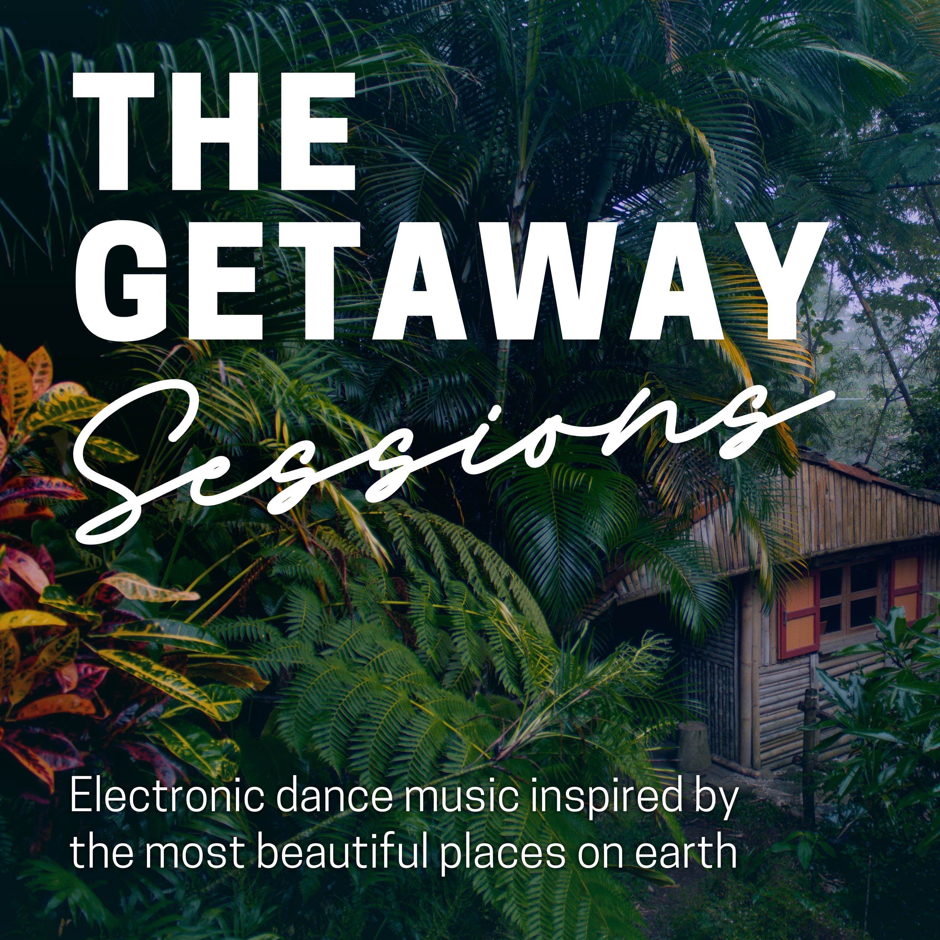 The Getaway Sessions