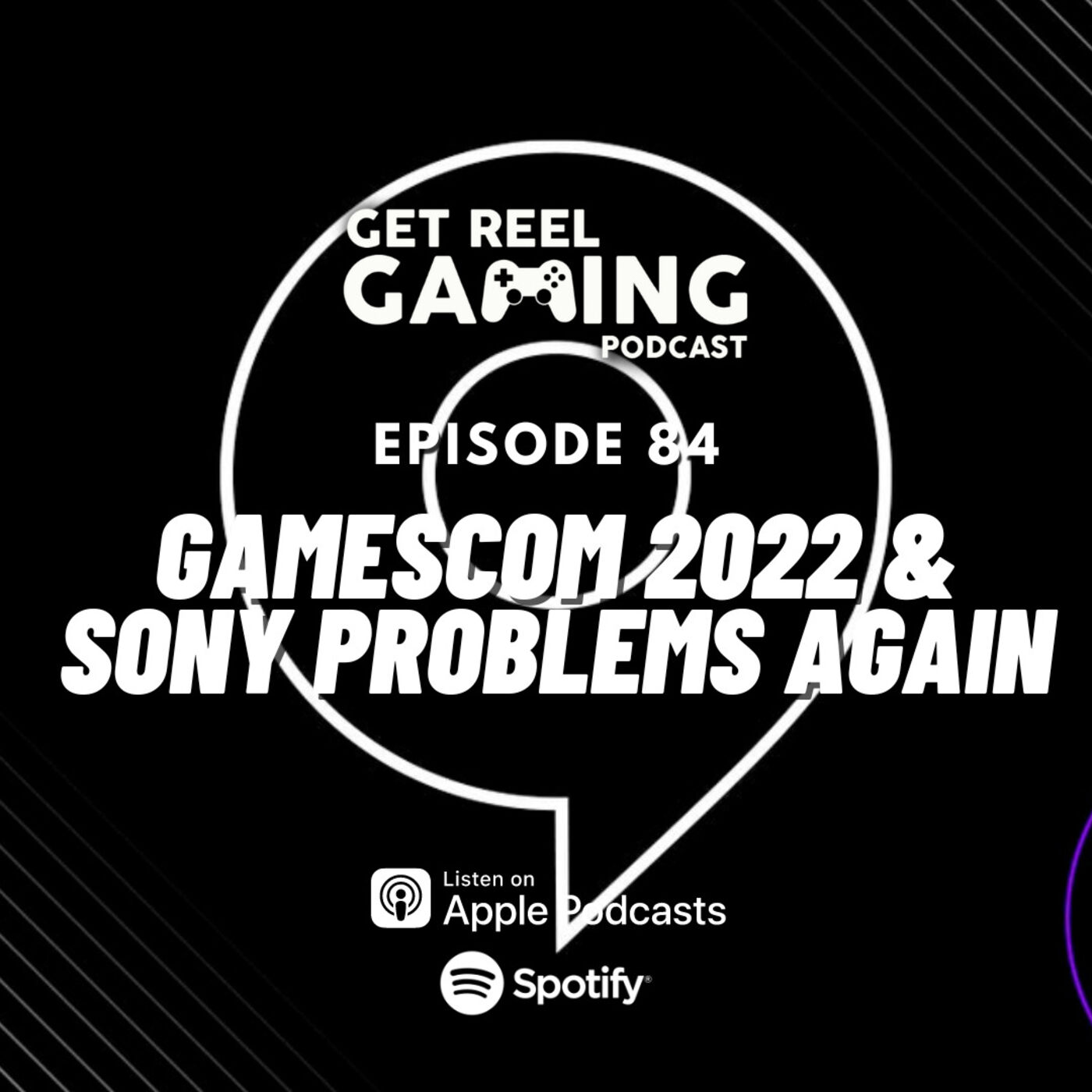 cover art for 84. Gamescom 2022 & Sony Problems Again