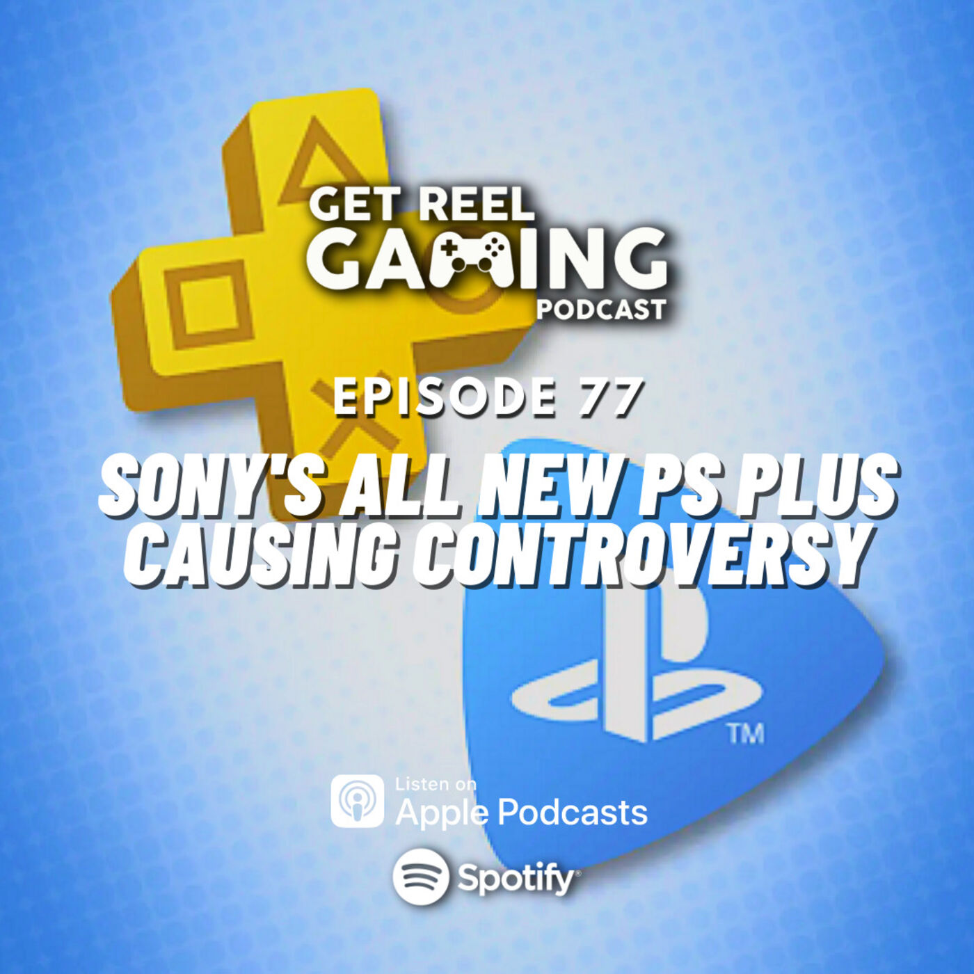 cover art for 77. Sony's ALL NEW PS Plus causing controversy