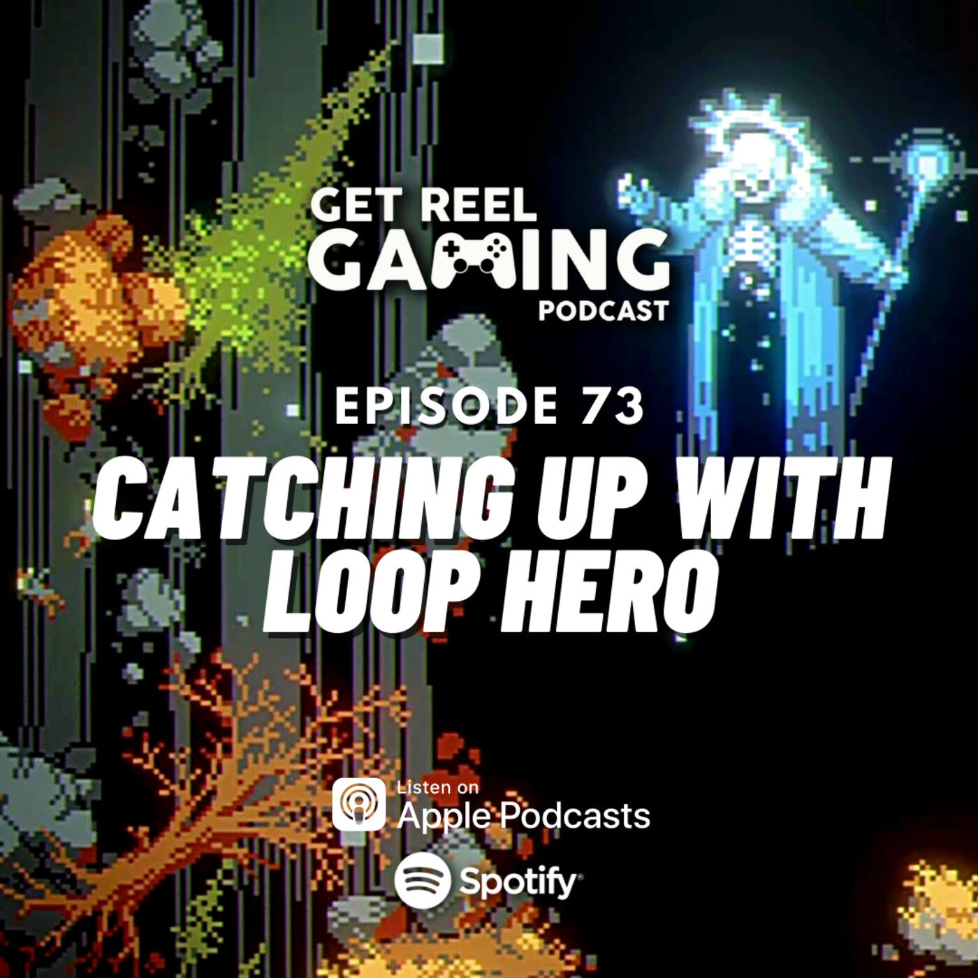 cover art for 73. Catching Up With Loop Hero