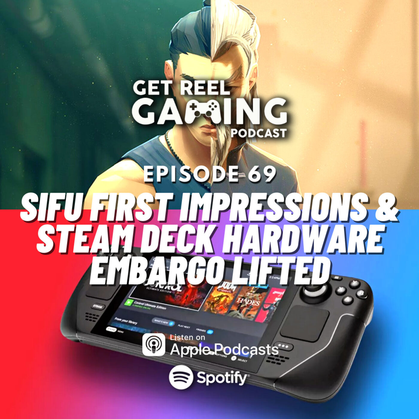 cover art for 69. Sifu First Impressions & Steam Deck Hardware Embargo Lifted