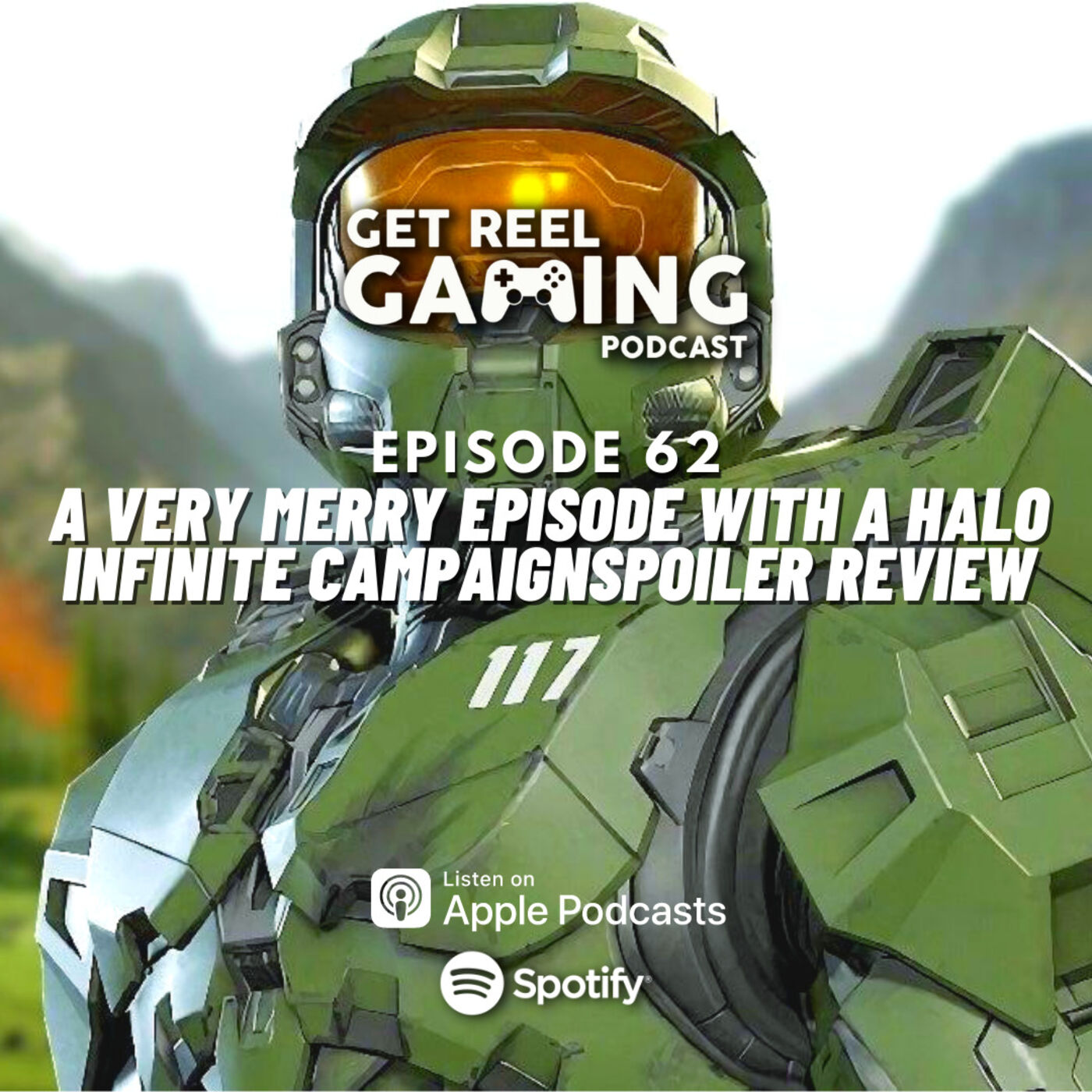cover art for 62. A Very Merry Episode With A Halo Infinite Campaign Spoiler Review