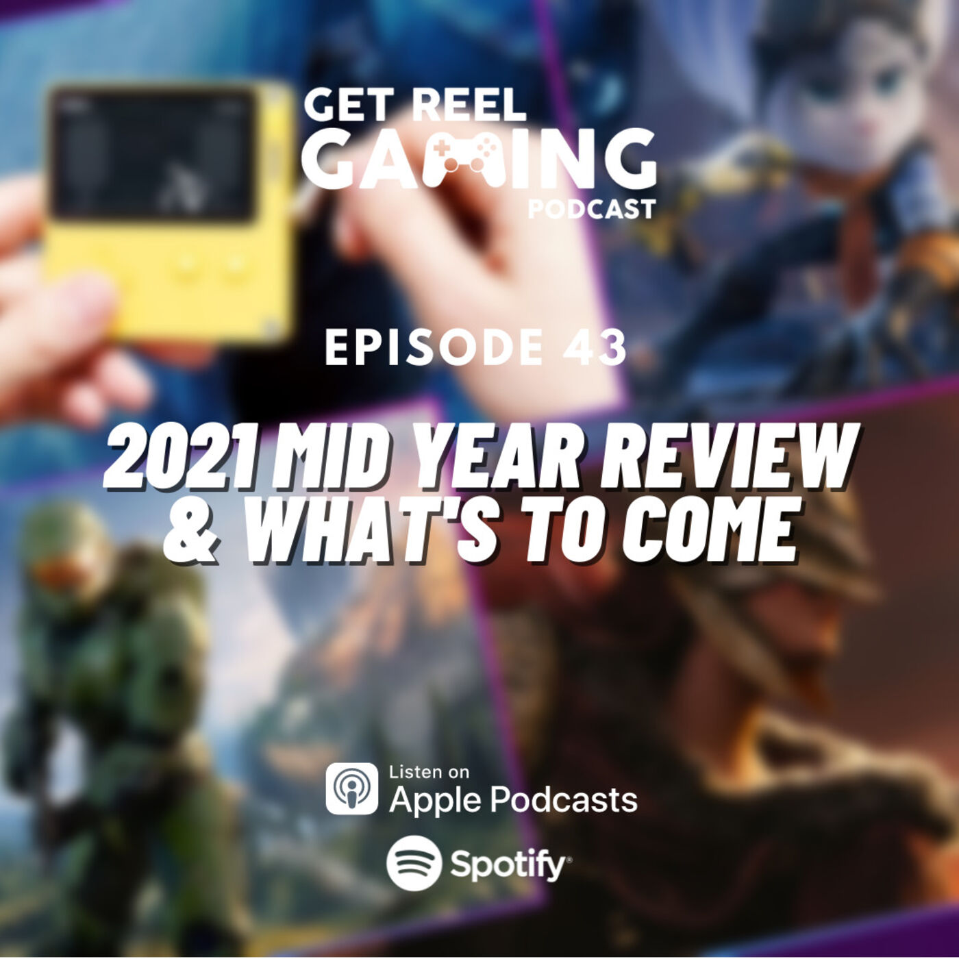 cover art for 43. 2021 Mid Year Review & What's To Come