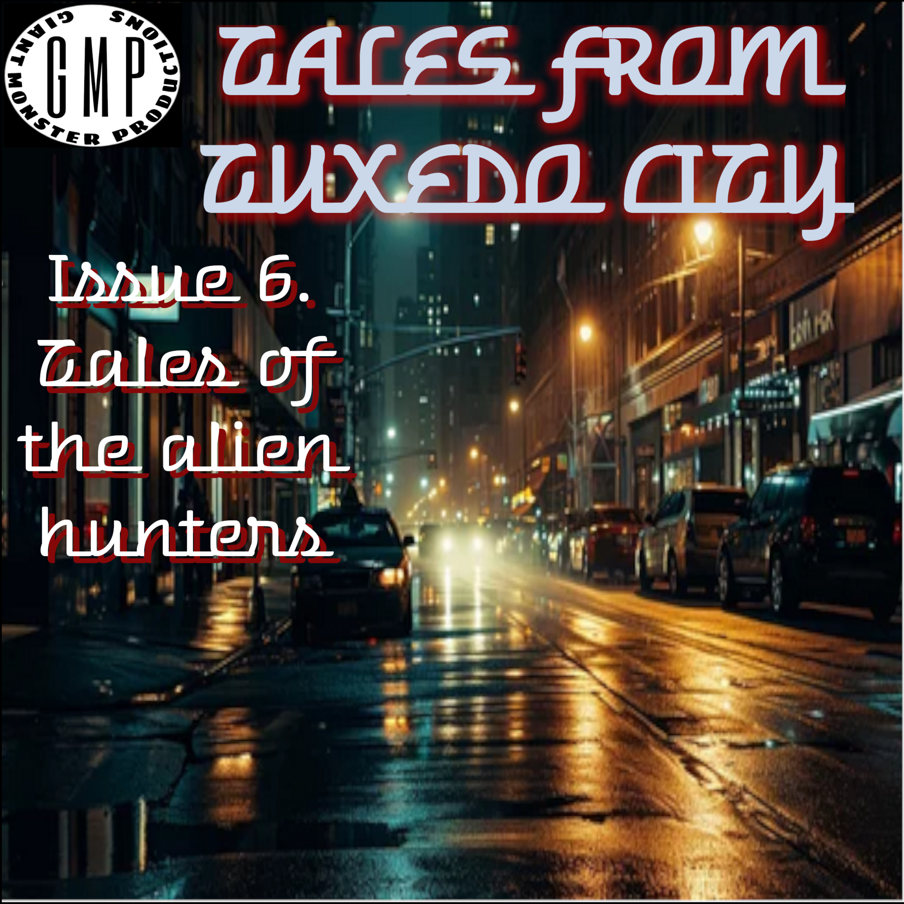 Tales from Tuxedo City. Tales of the Alien Hunters. episode artwork