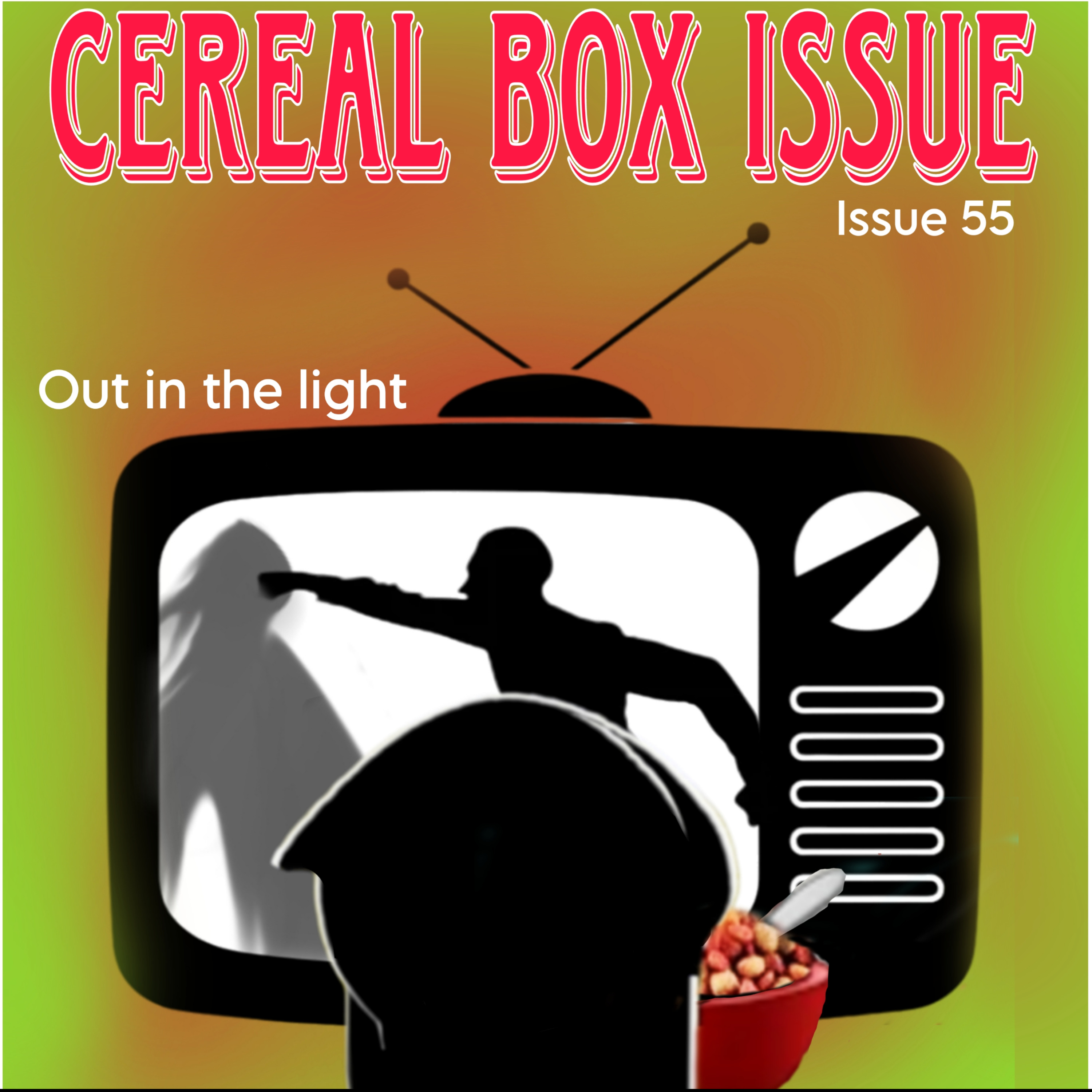 Cereal Box Issue 55. Out in the light episode artwork