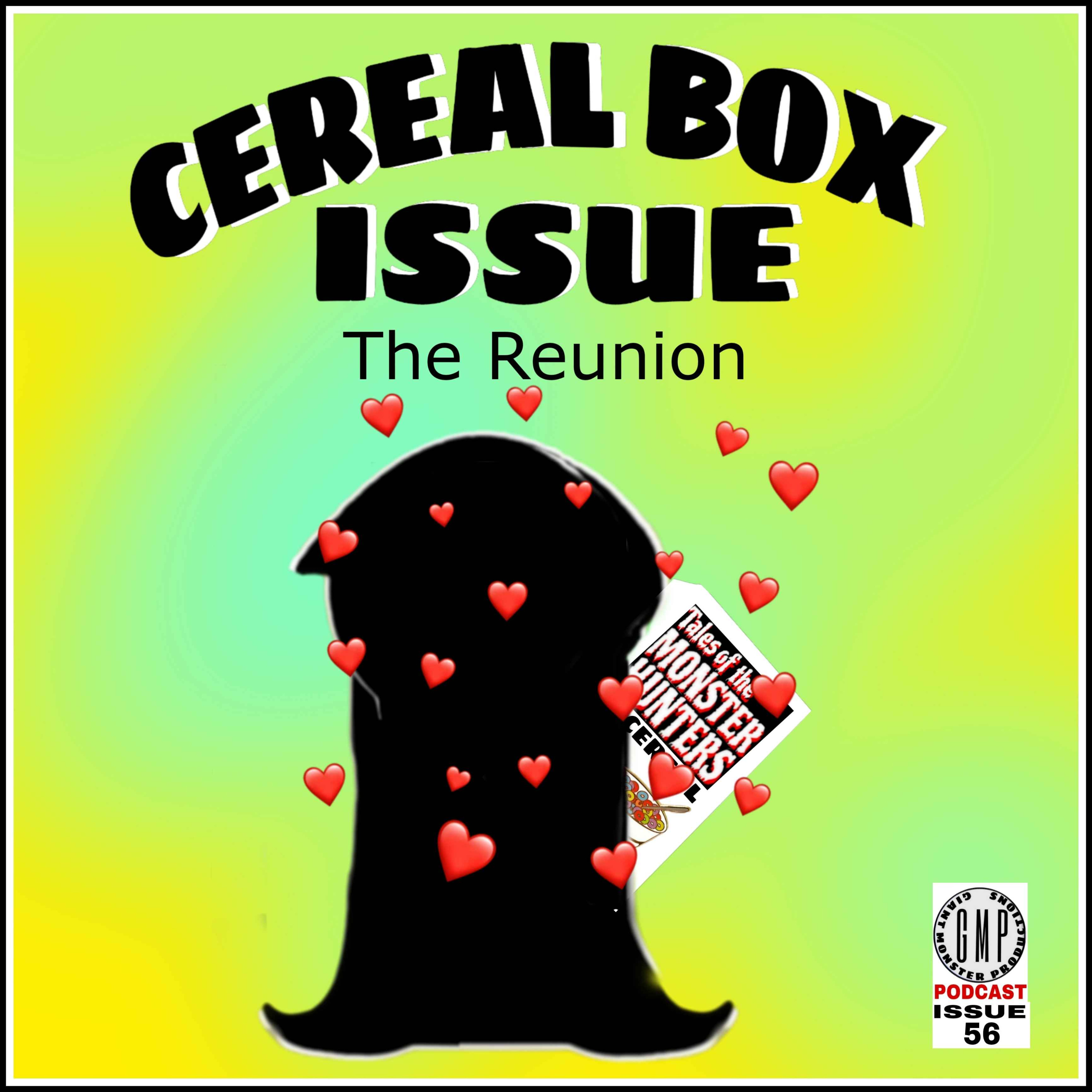 Cereal box issue 56. The reunion episode artwork