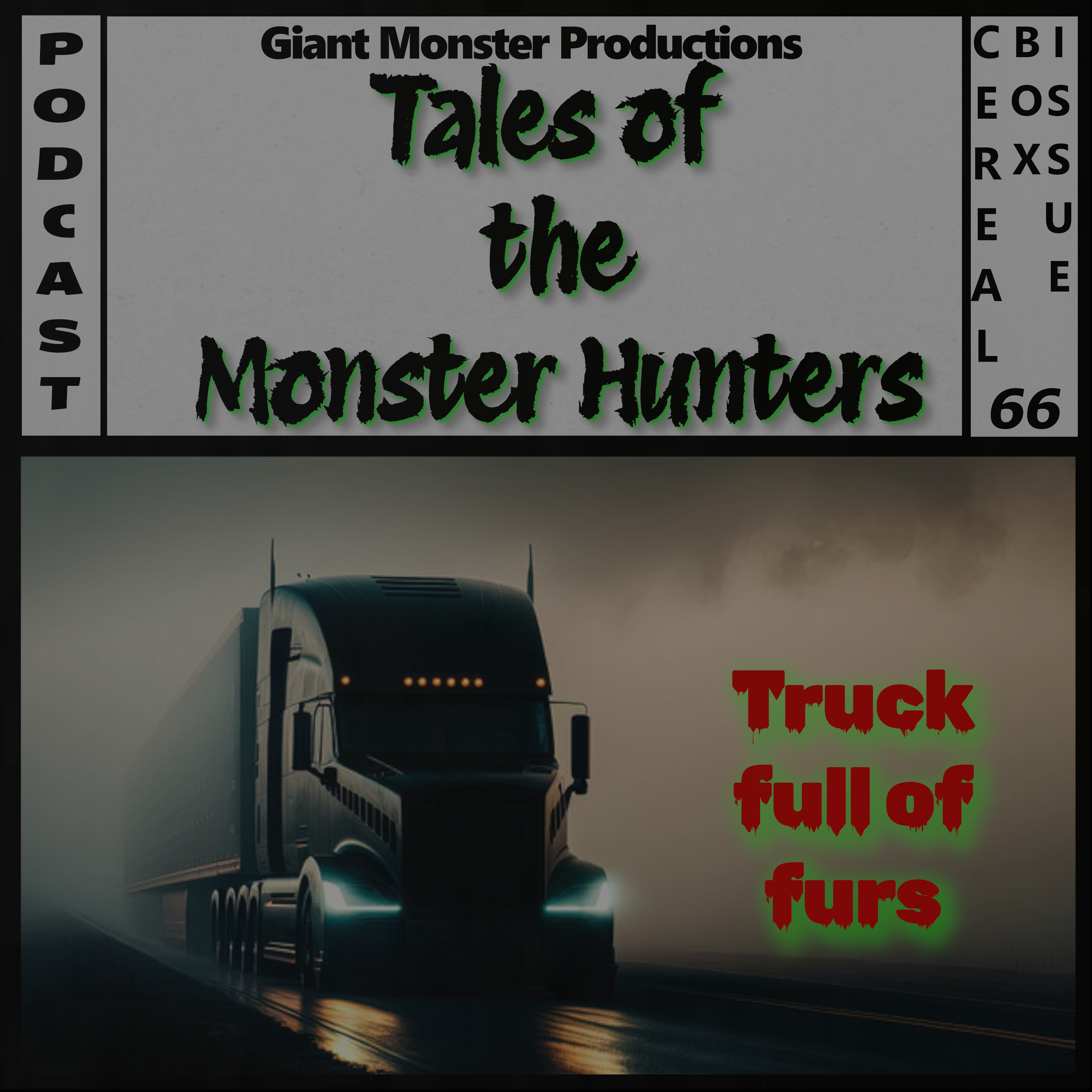 Cereal box issue 66. Truck full of furs episode artwork