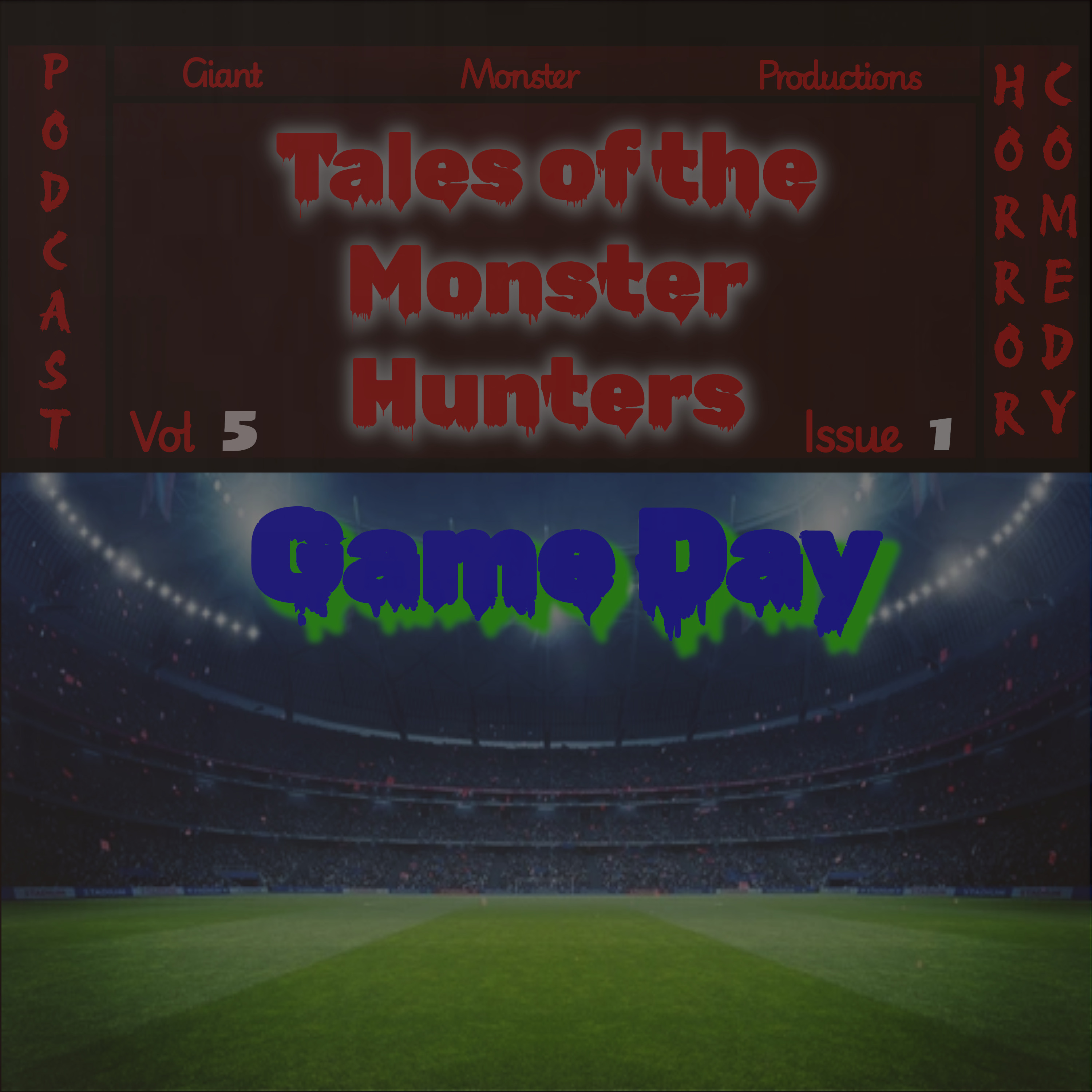 Volume 5. Issue 1. Game day episode artwork