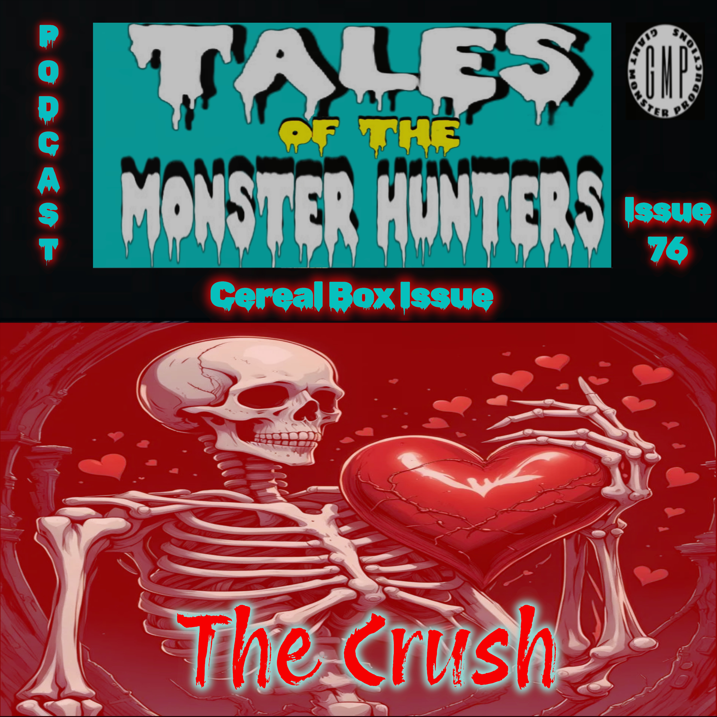 Issue 76. The crush episode artwork