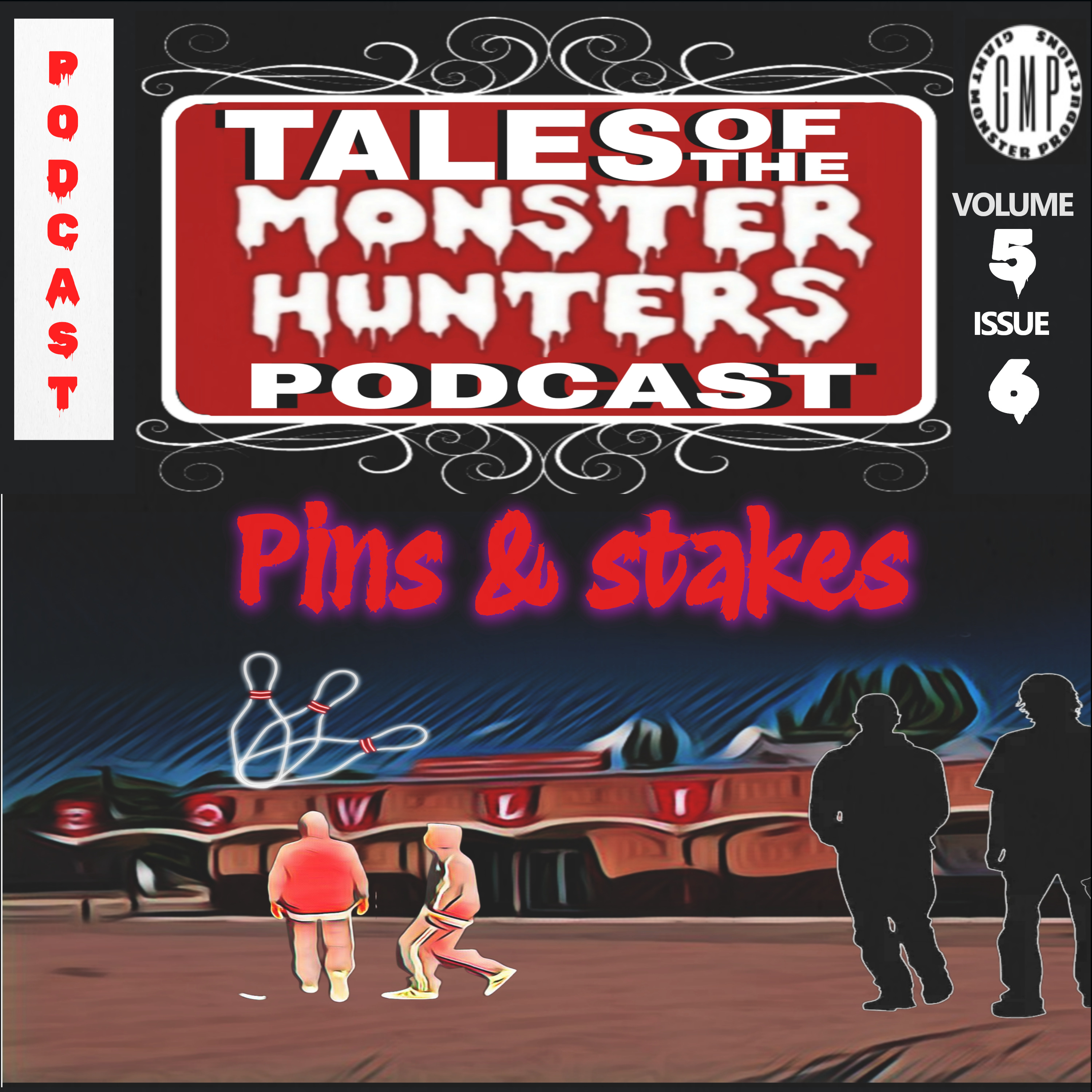 Volume 5. Issue 6. Pins & stakes. episode artwork