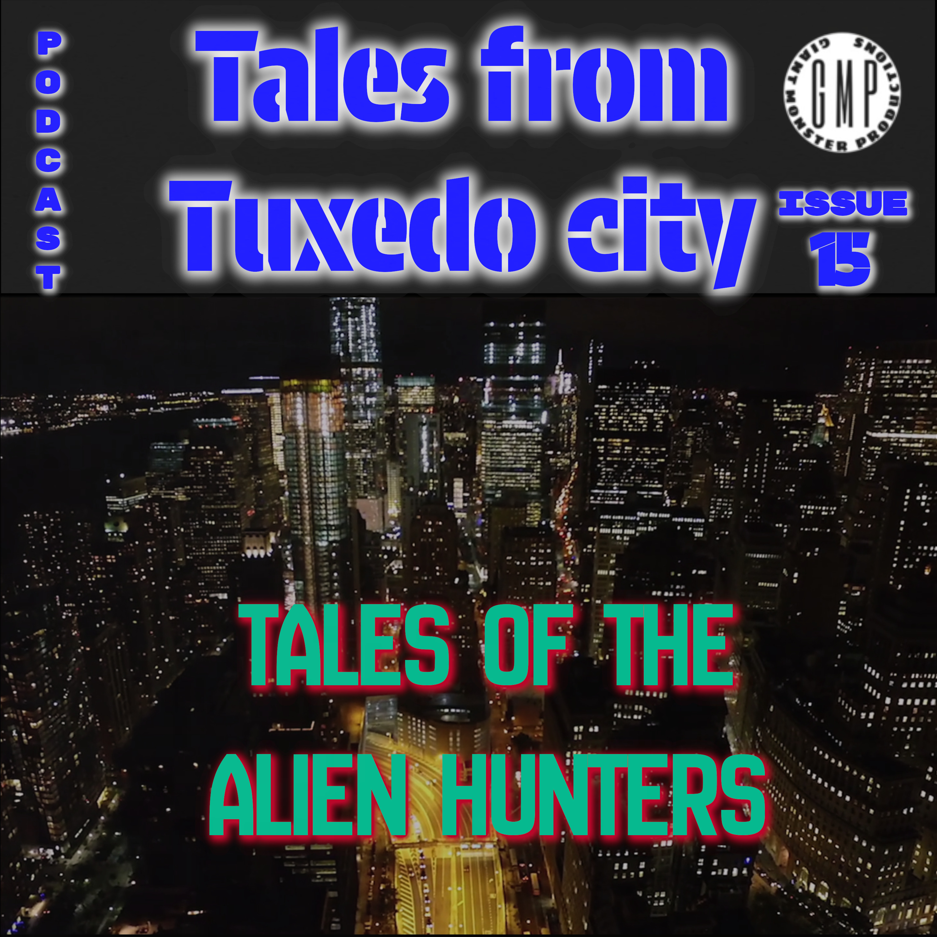 Issue 15. Tales of the Alien hunters episode artwork