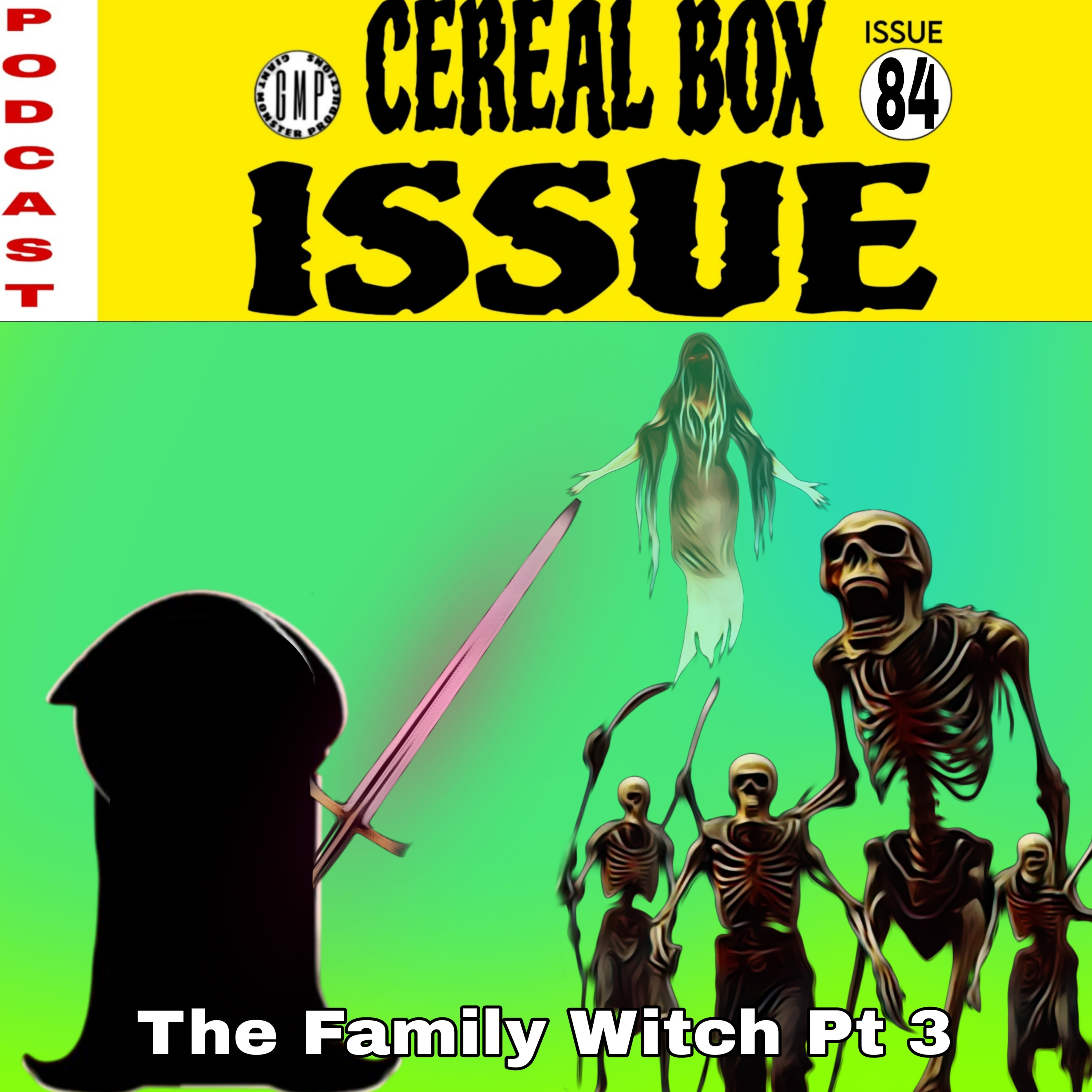 Issue 84. The family witch. Part 3. episode artwork
