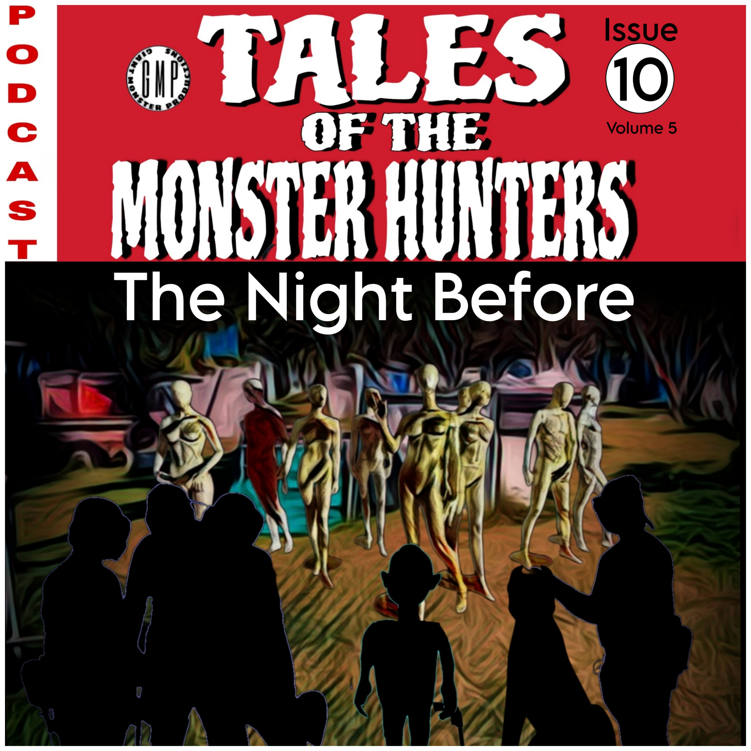 Volume 5. Issue 10. The night before episode artwork