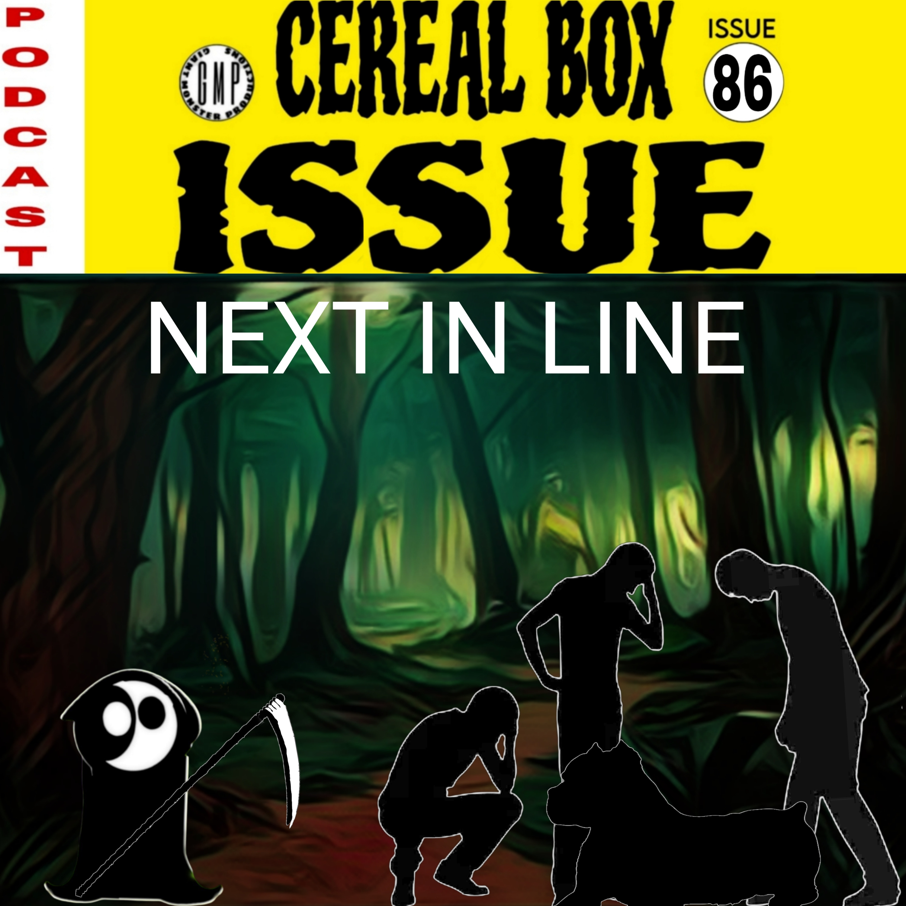 Issue 86. Next in line. episode artwork