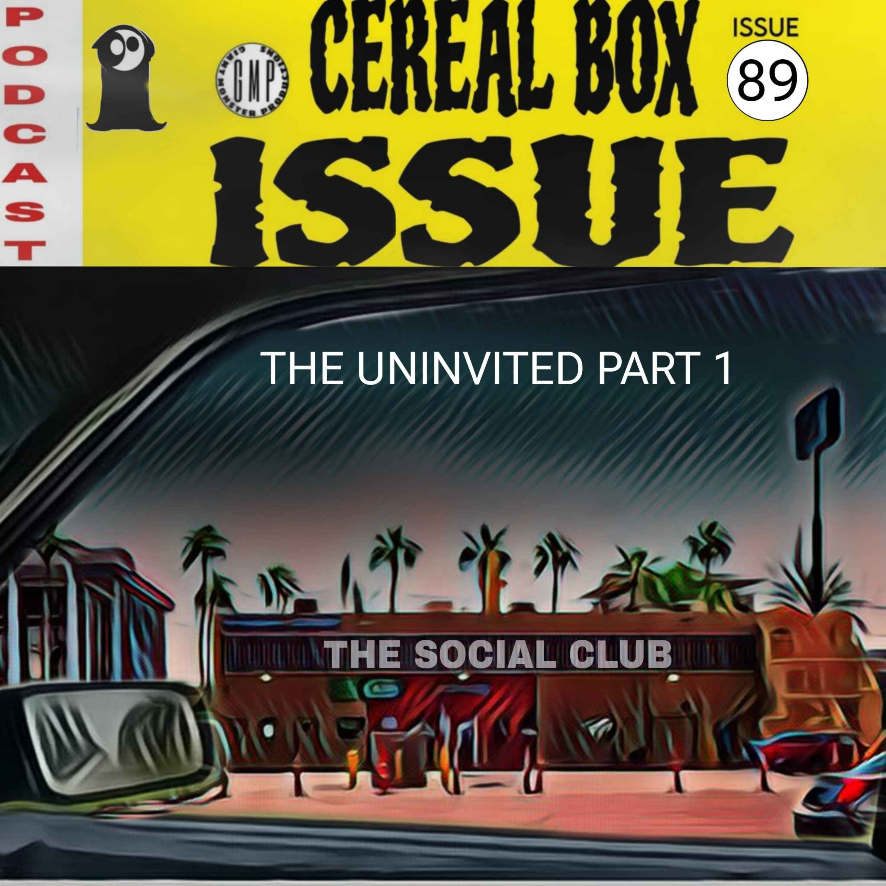 Issue 89. The uninvited. Part 1. episode artwork