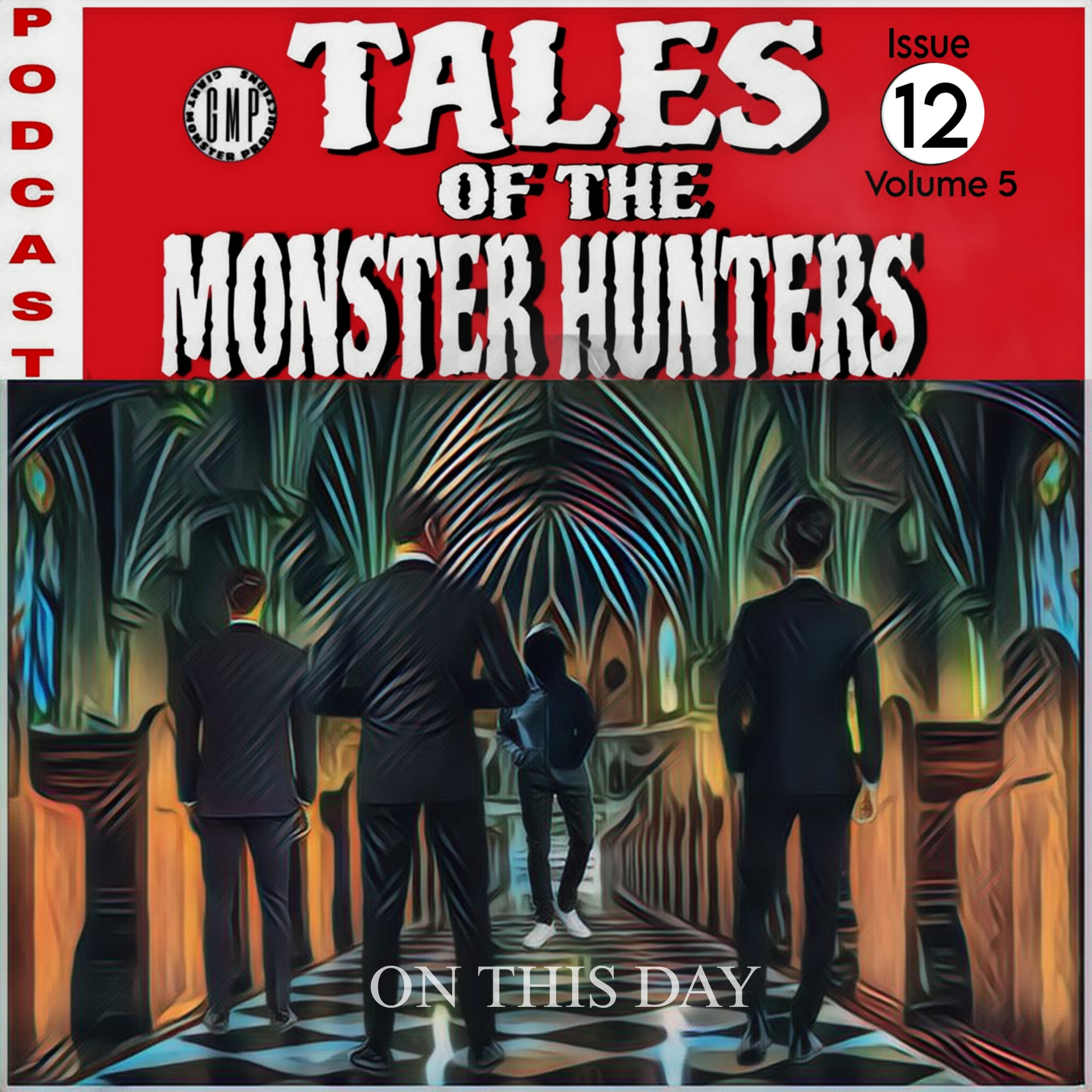 Volume 5. Issue 12. On this day. episode artwork