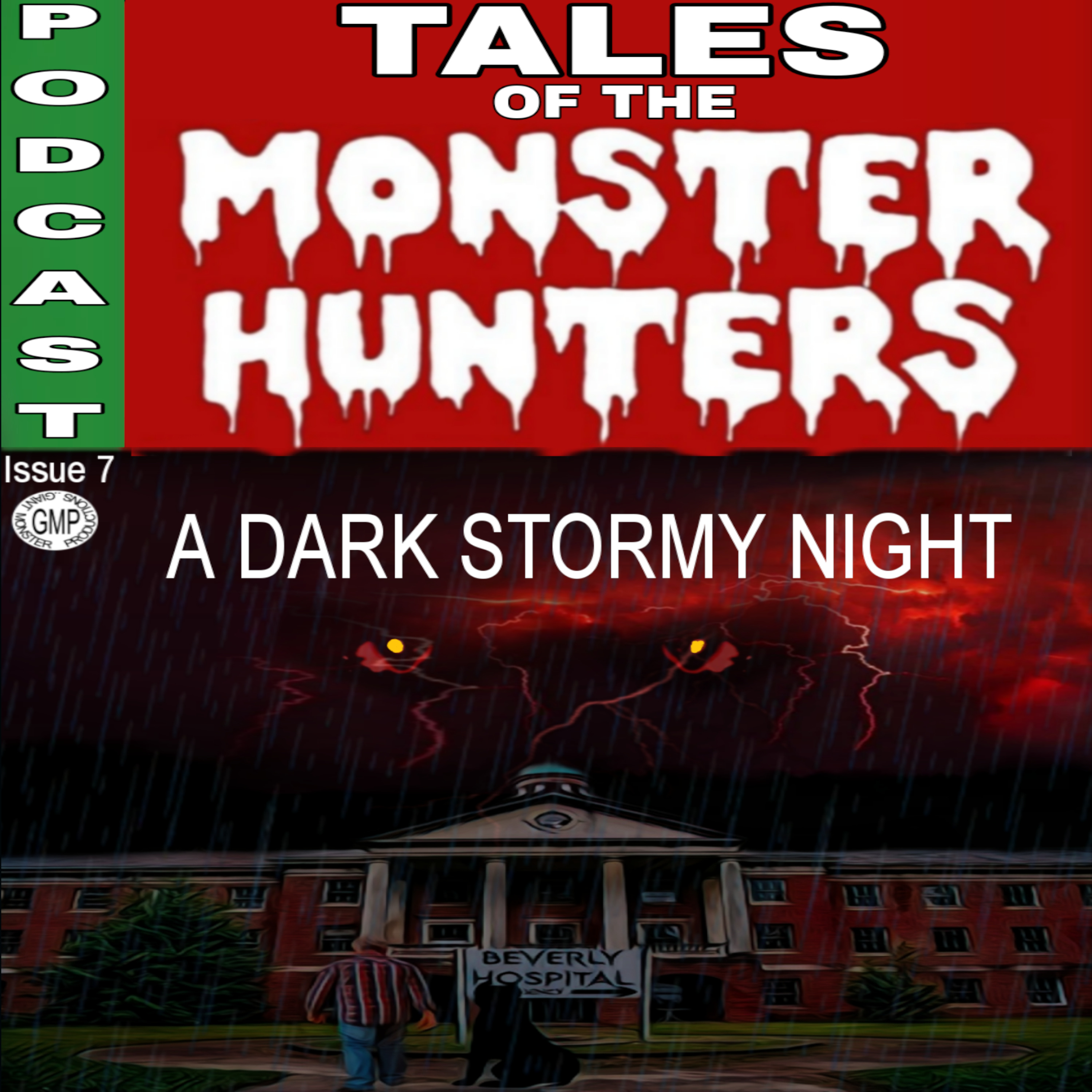 A Dark Stormy Night. Volume 1: Issue 7 episode artwork