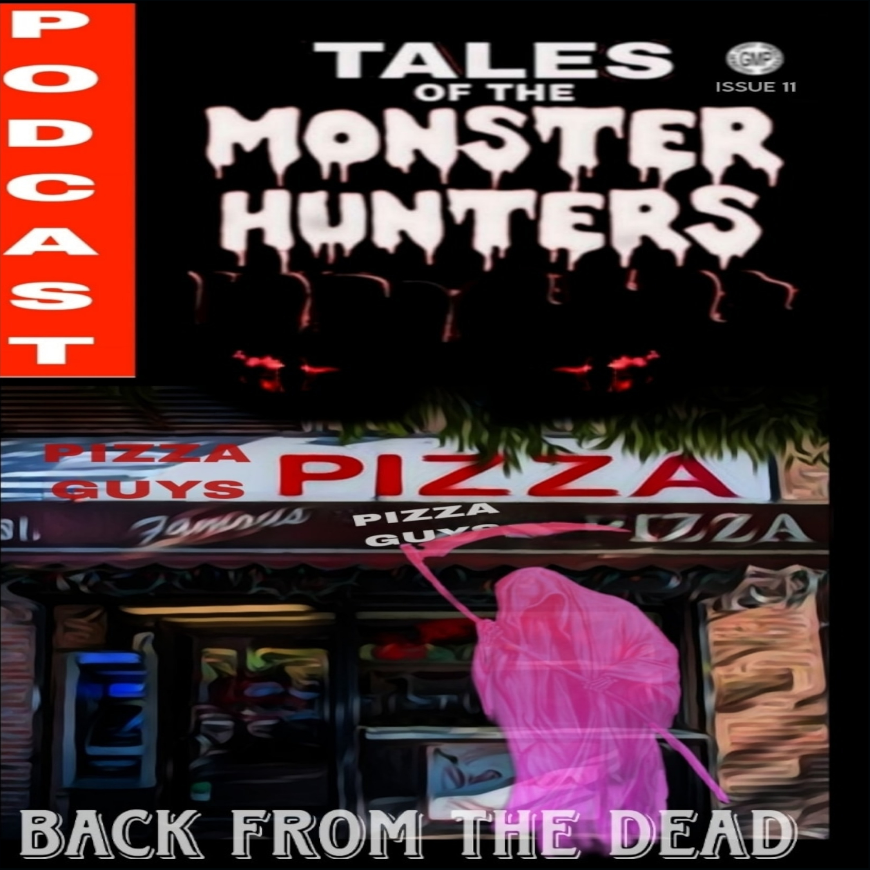 Back from the dead. Volume 1: Issue 11 episode artwork