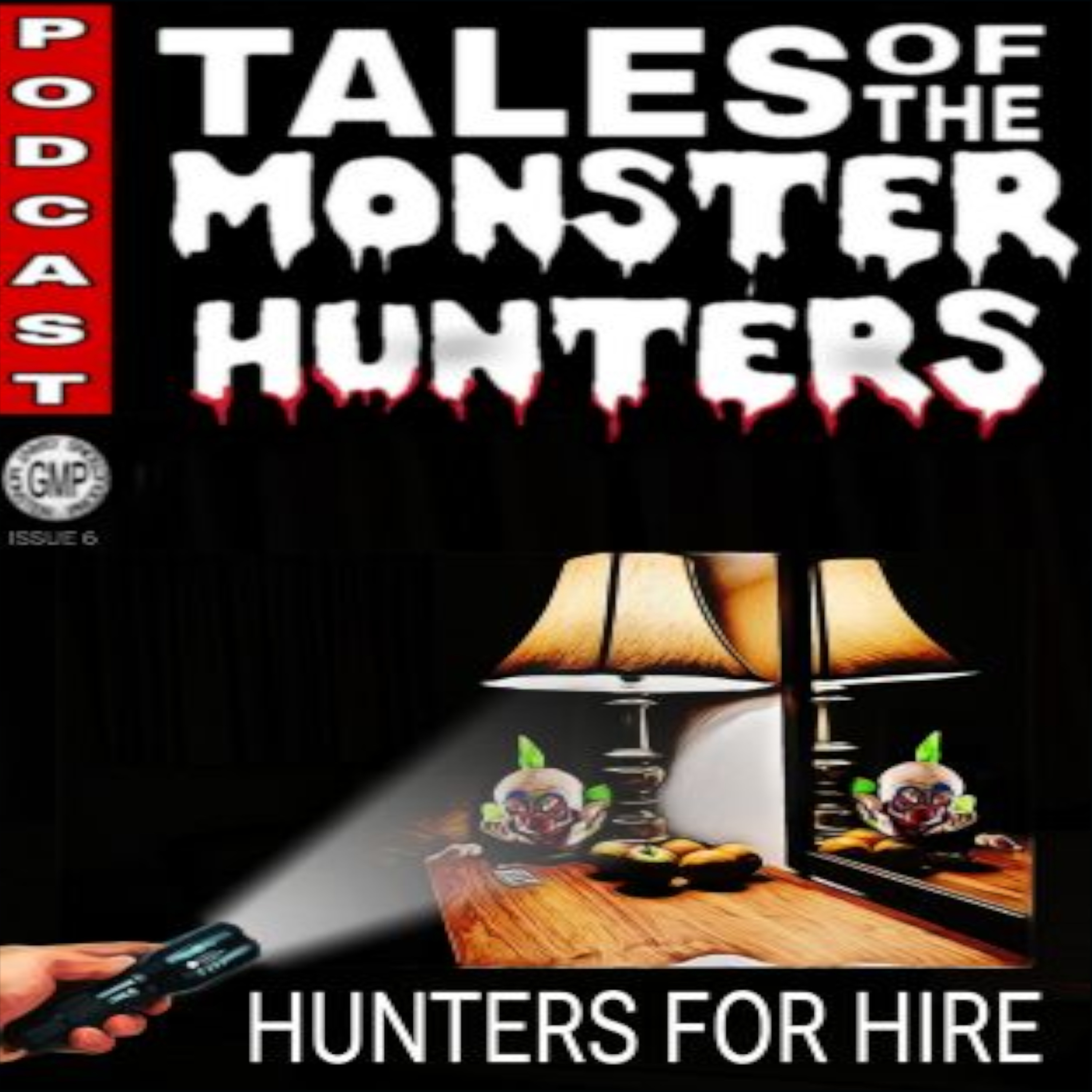 Hunters For Hire. Volume 2. Issue 7. episode artwork