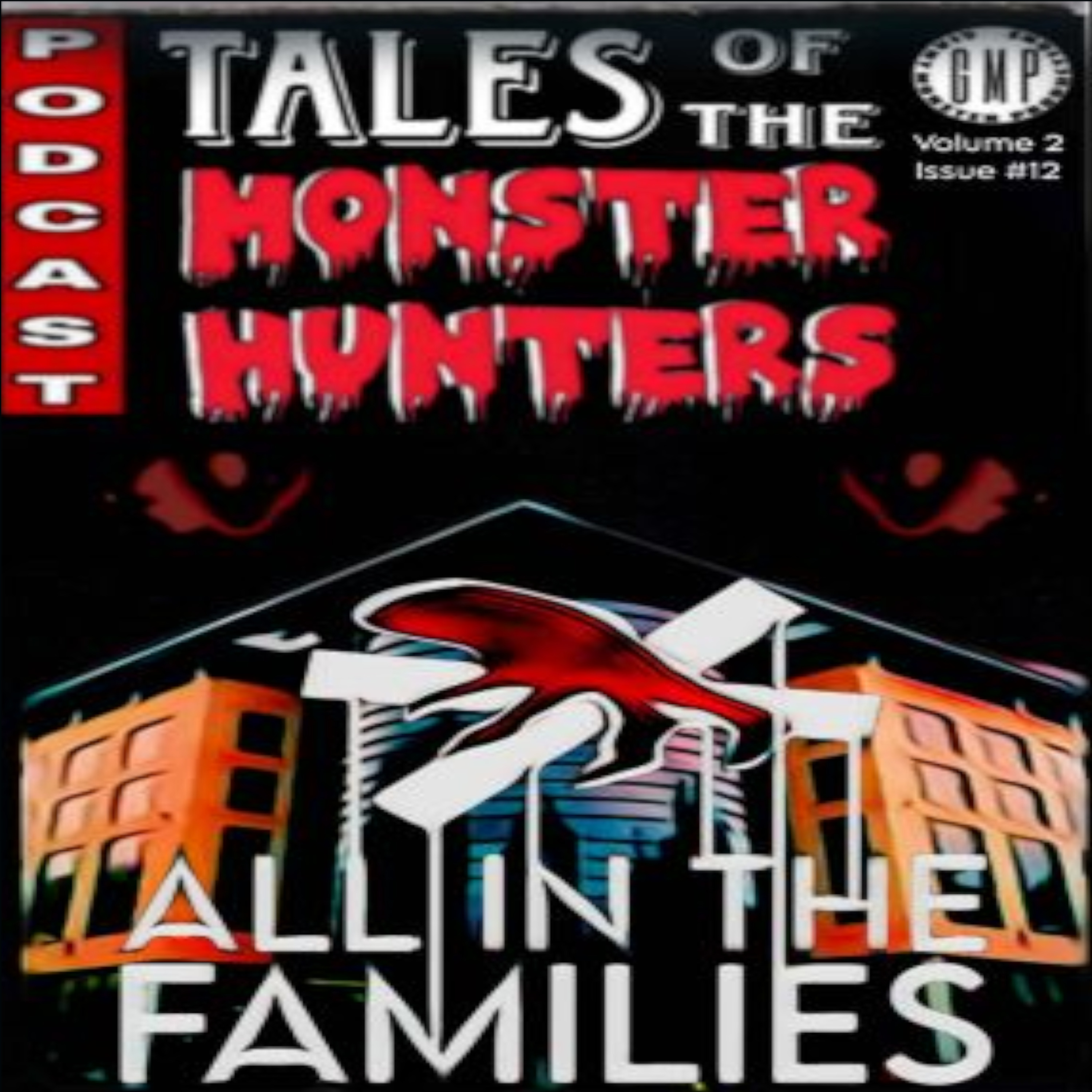 All in the families. Volume 2. Issue 12. episode artwork