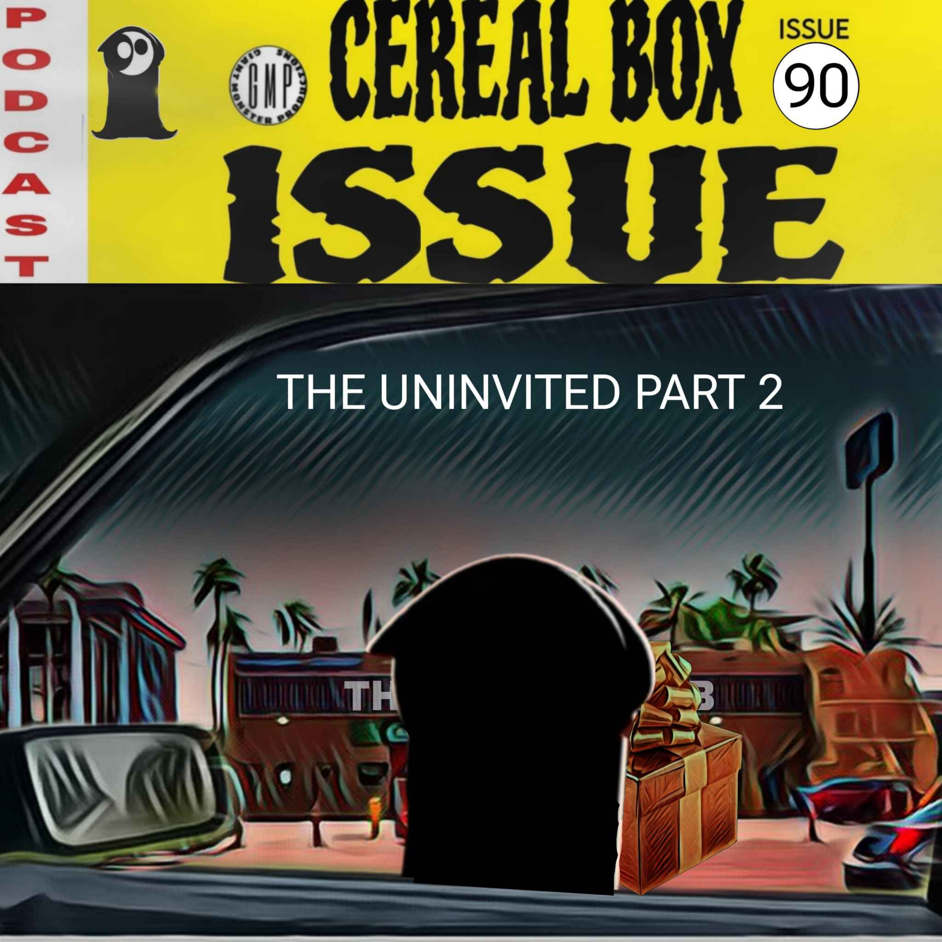 Issue 90. The uninvited. Part 2. episode artwork
